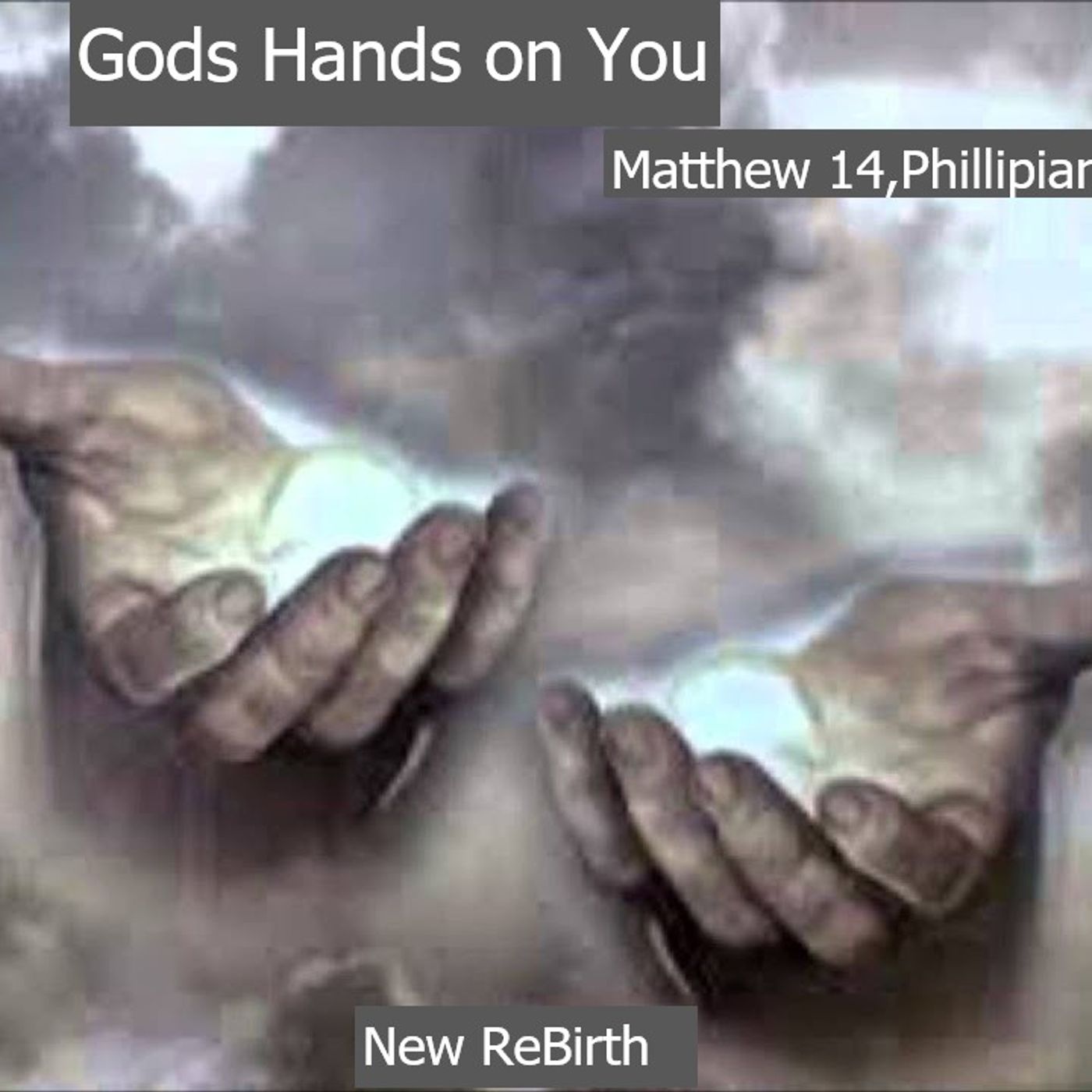January 15.2026 New Rebirth    Gods Hands on you episode artwork