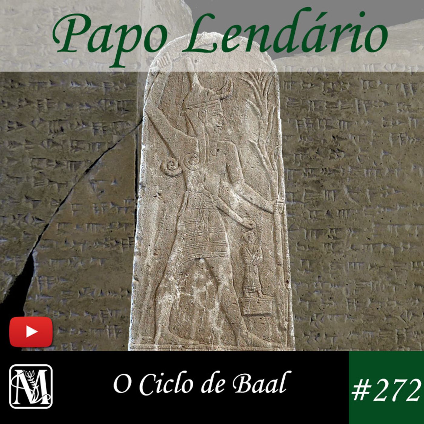 Papo Lendário #272 – O Ciclo de Baal