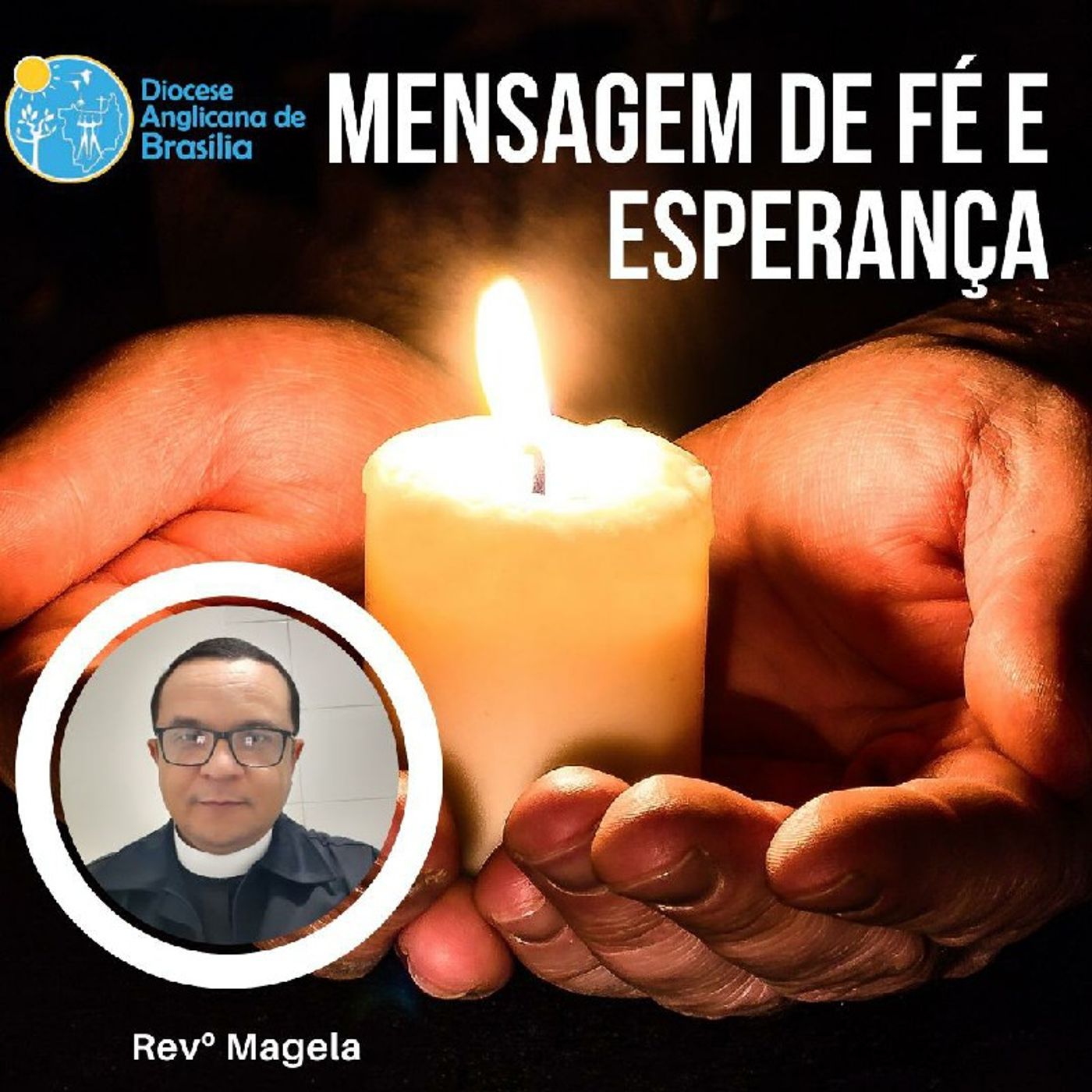 Episódio 167 - Mensagem de Fé e Esperança
