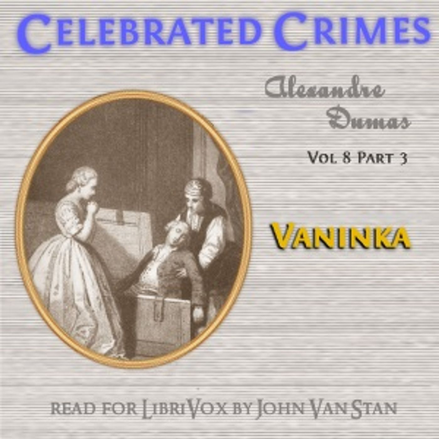 Alexandre Dumas - Vaninka podcast artwork