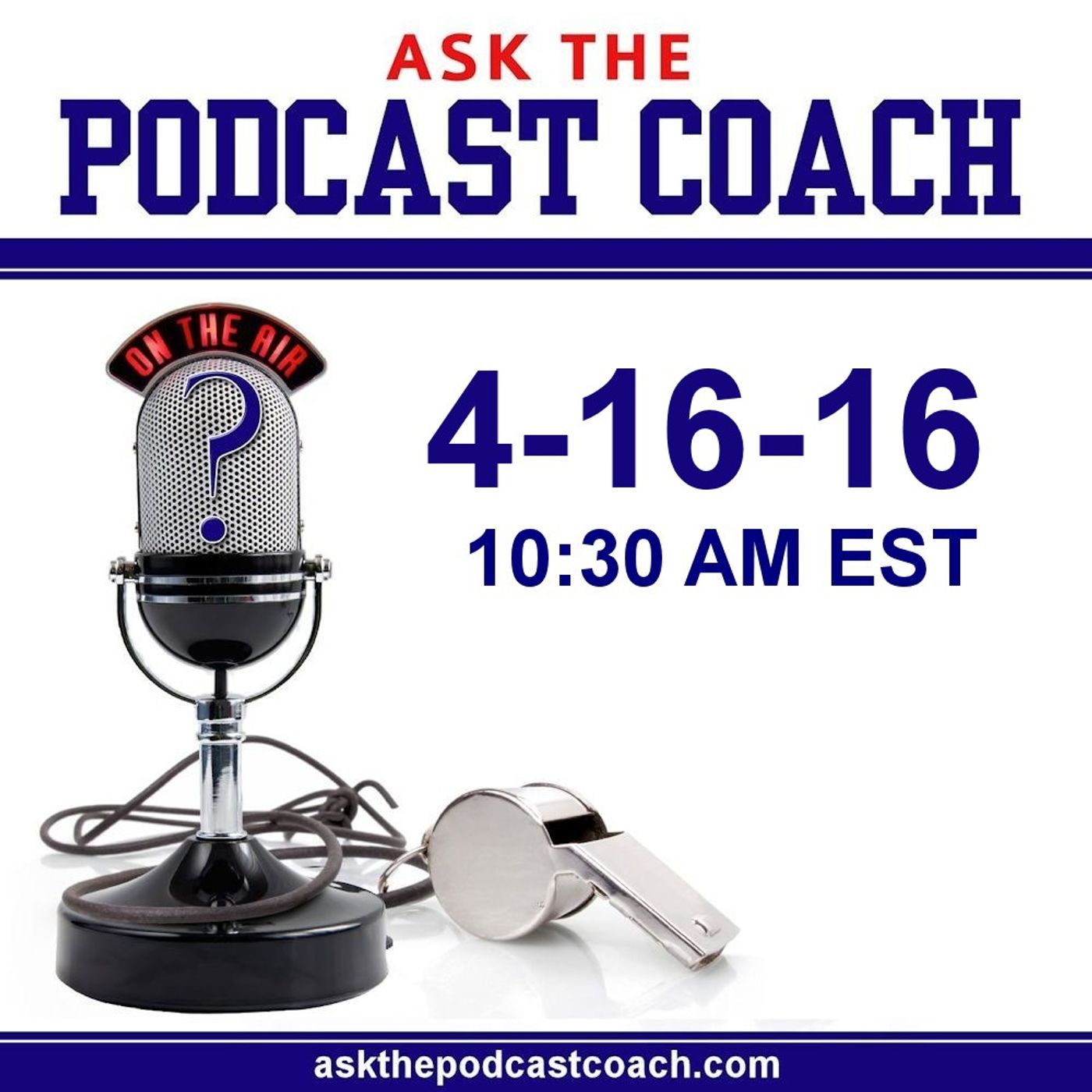 Ask the Podcast Coach - How to Podcast