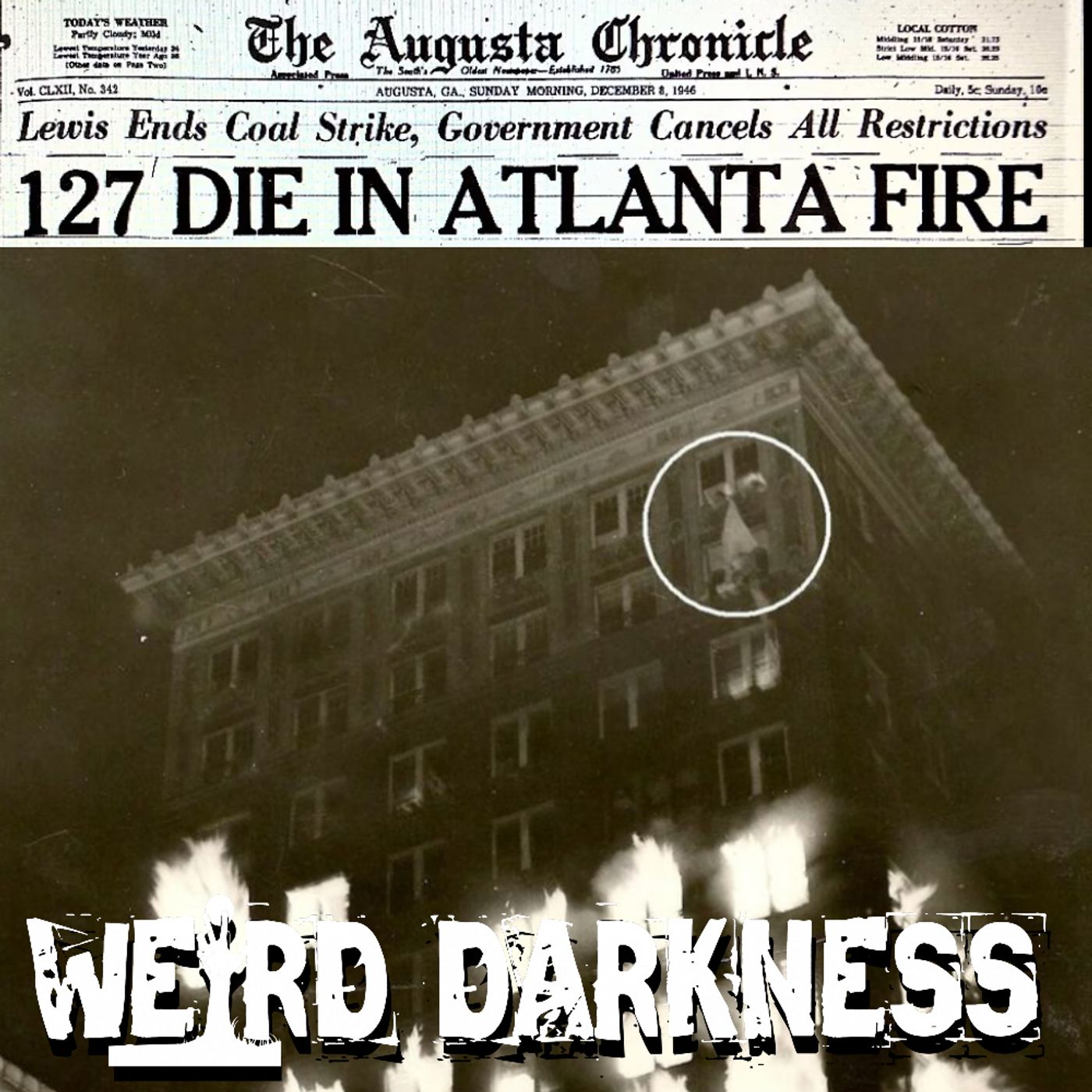 cover of episode “GHOSTS OF AMERICA’S GREATEST HOTEL FIRE” and More Scary Paranormal Horror Stories!