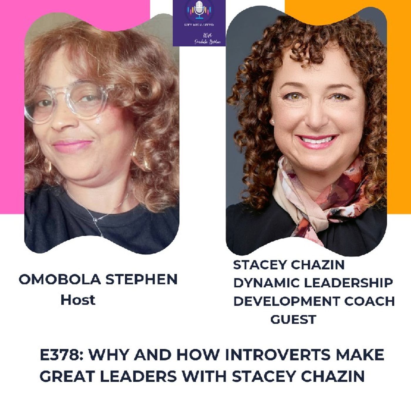 LIFE WELL LIVED BY OMOBOLA STEPHEN