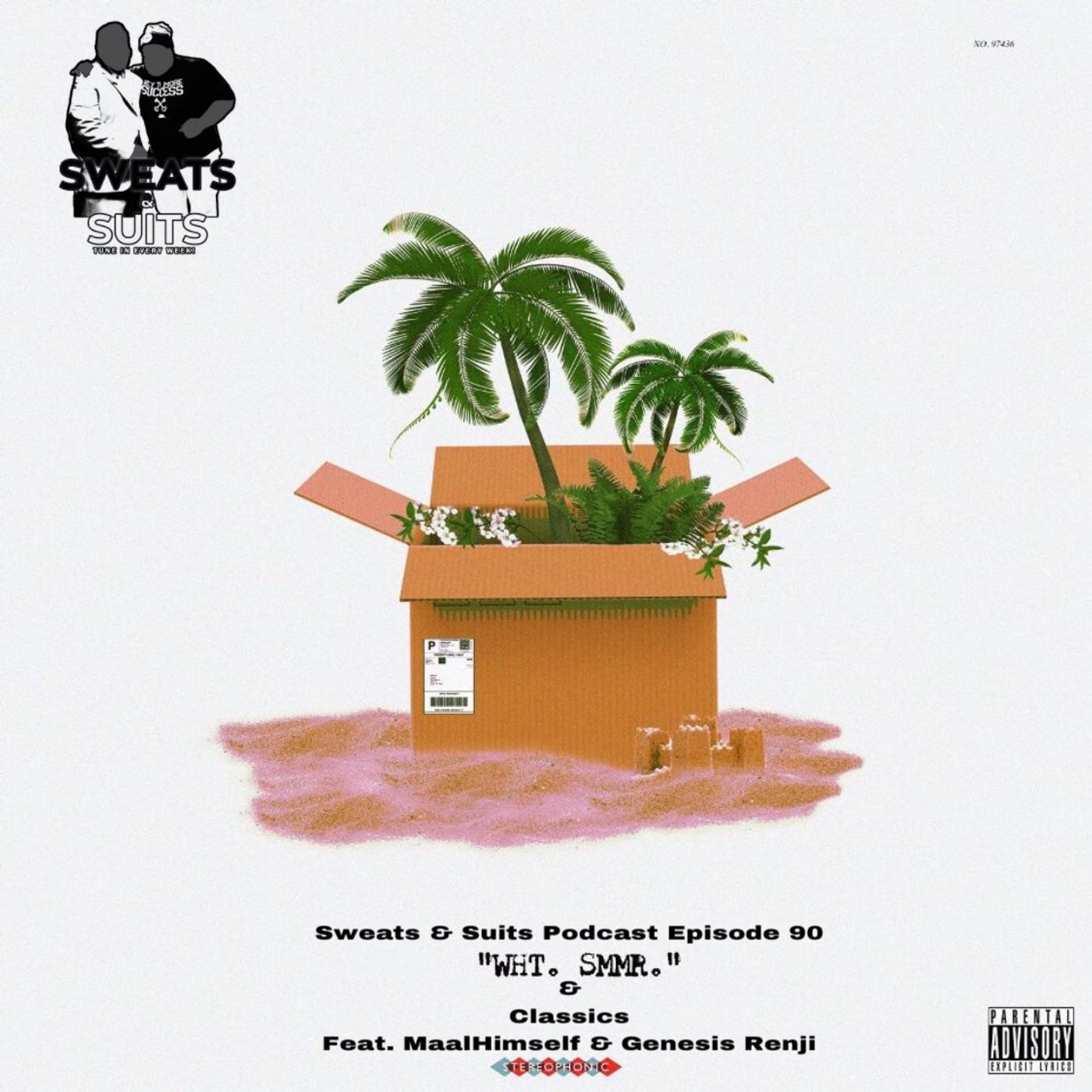 Sweats & Suits Podcast Episode 90: WHT SMMR & Classics (Feat Genesis Renji & Maal Himself) episode artwork