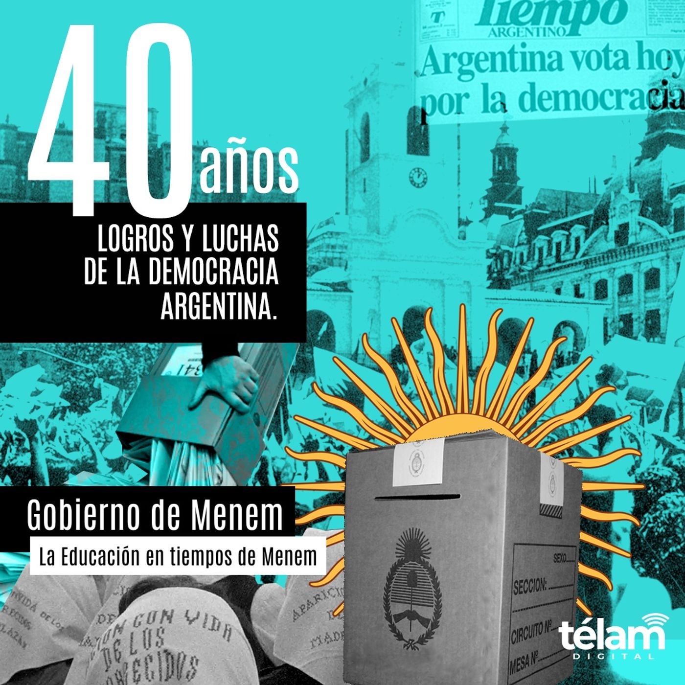 40 Años de Democracia: Logros y luchas