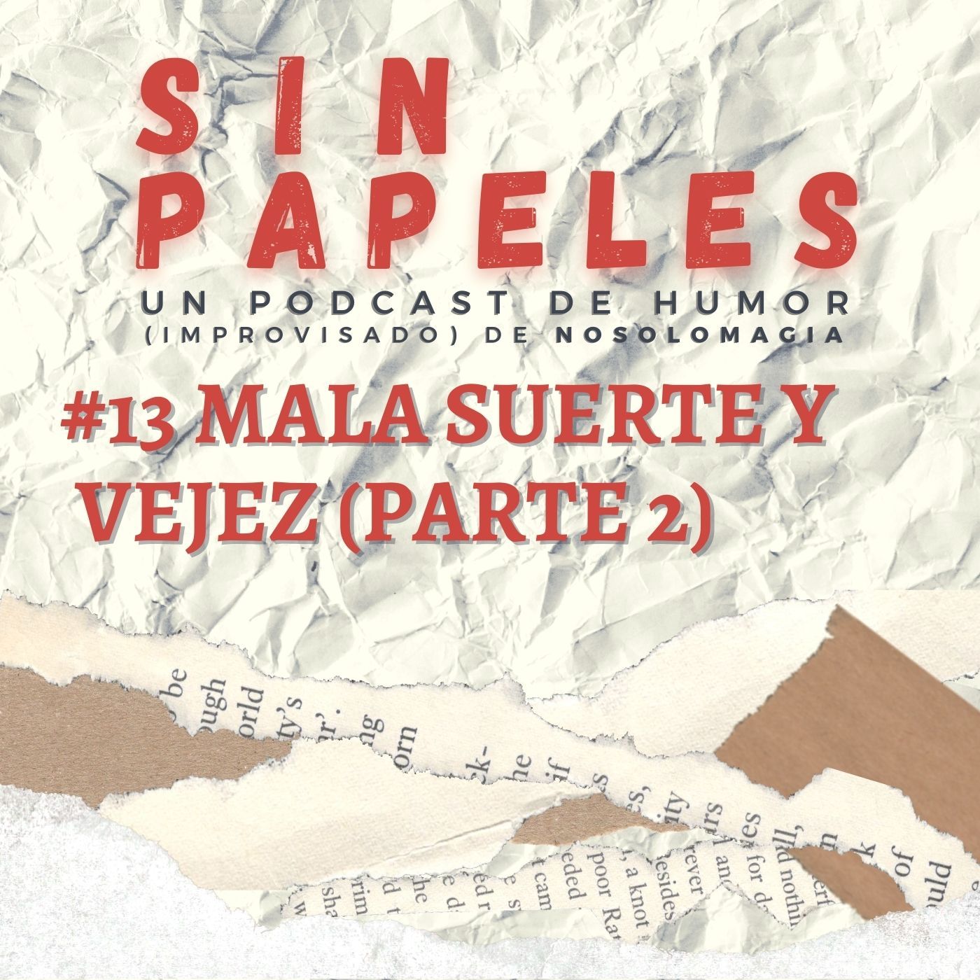 Sin Papeles - Humor improvisado