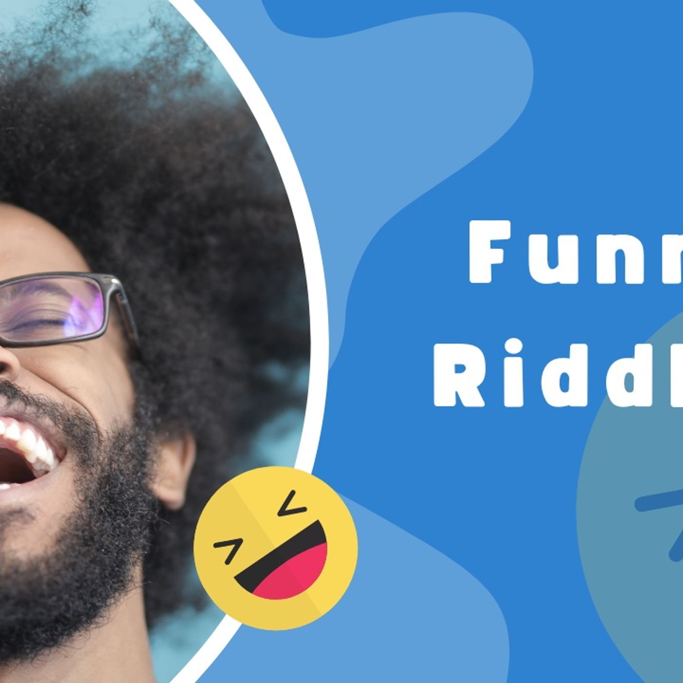 Funny Riddles That’ll Make You Laugh and