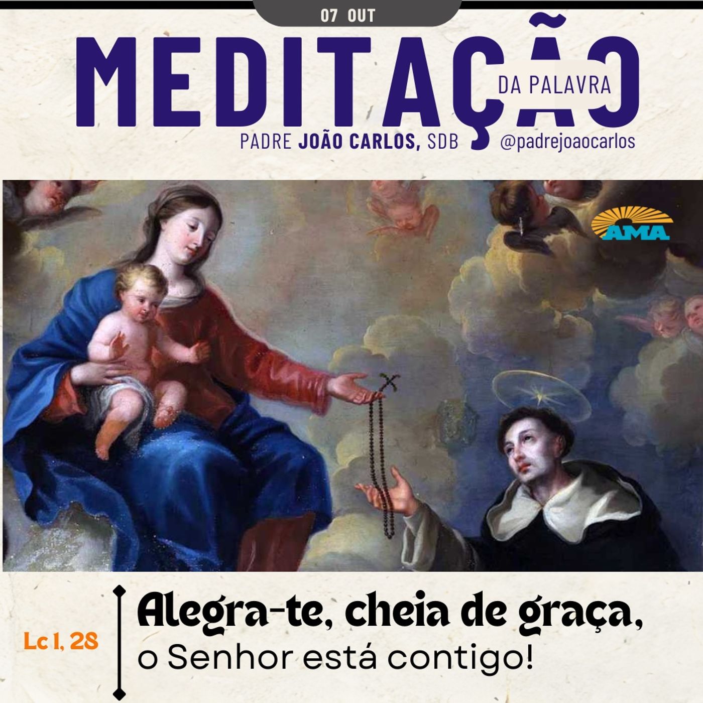 07 de OUTUBRO - Meditação da Palavra do Senhor