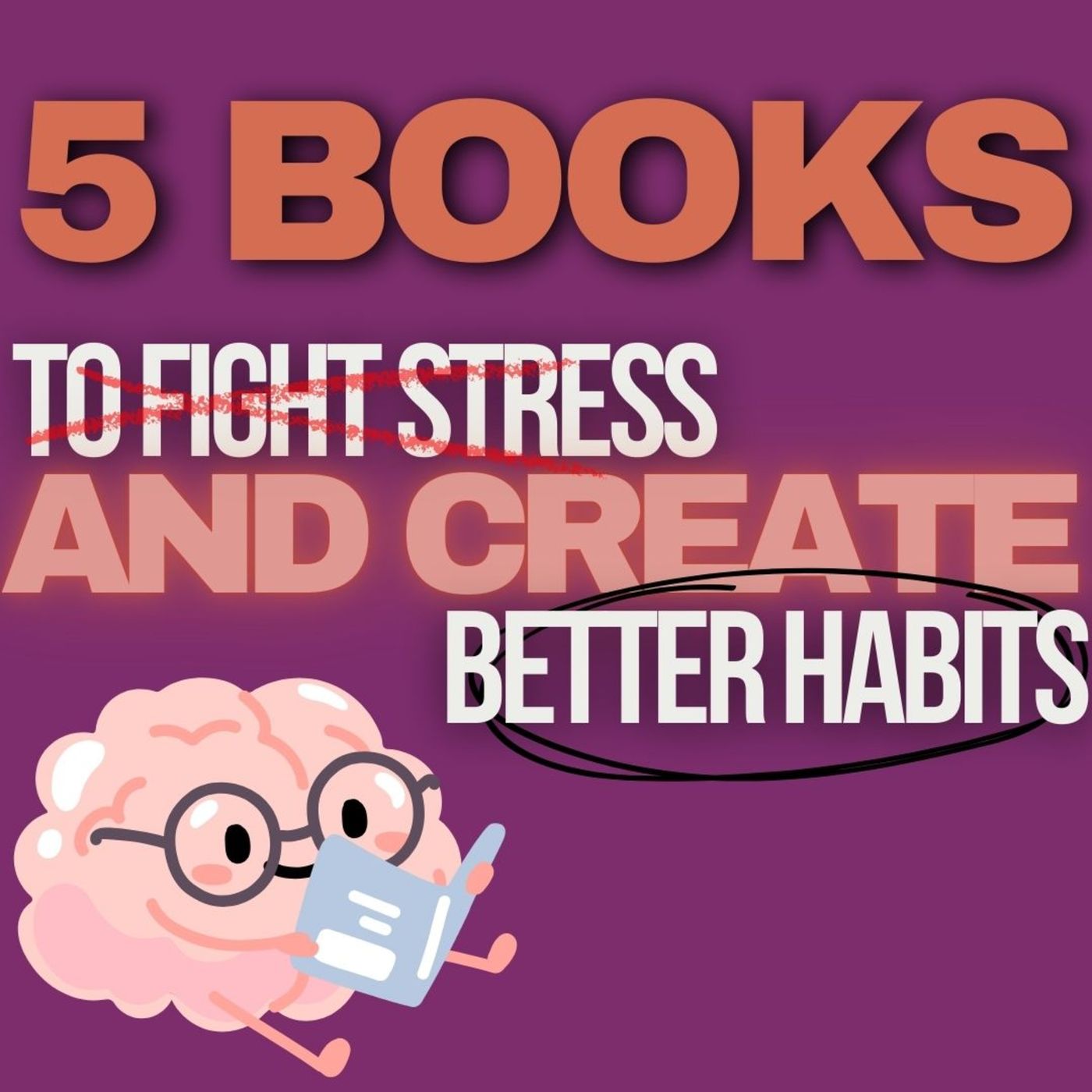 5 Expert-Recommended Books to Beat Work Stress and Build Healthy Habits!