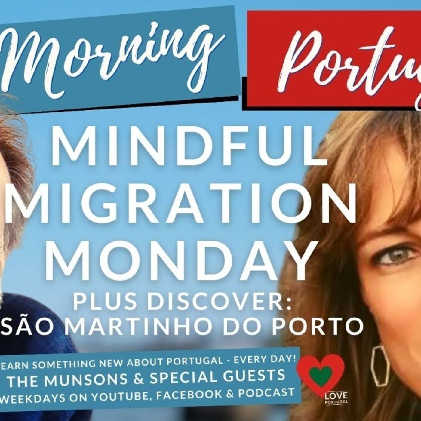 The Good Morning Portugal! podcast with Carl Munson