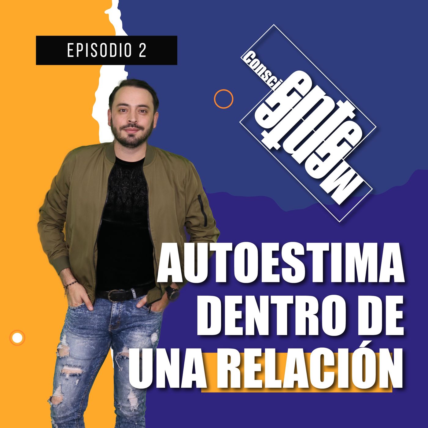 Autoestima dentro de una relación (Ep.2 Temp2) Autoestima dentro de una relación (Ep.2 Temp2)