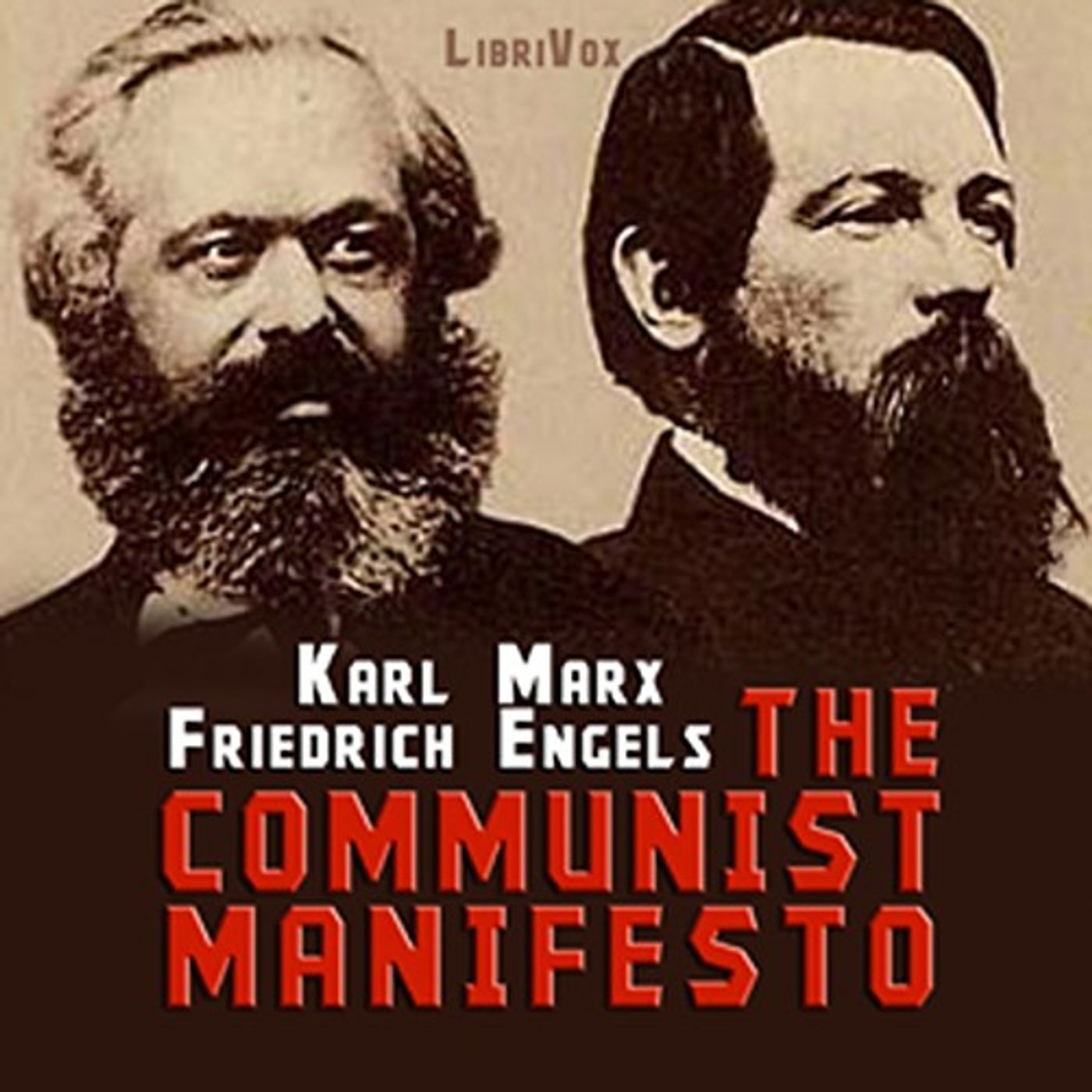 The Communist Manifesto, by Karl Marx and Friedrich Engels. cover art
