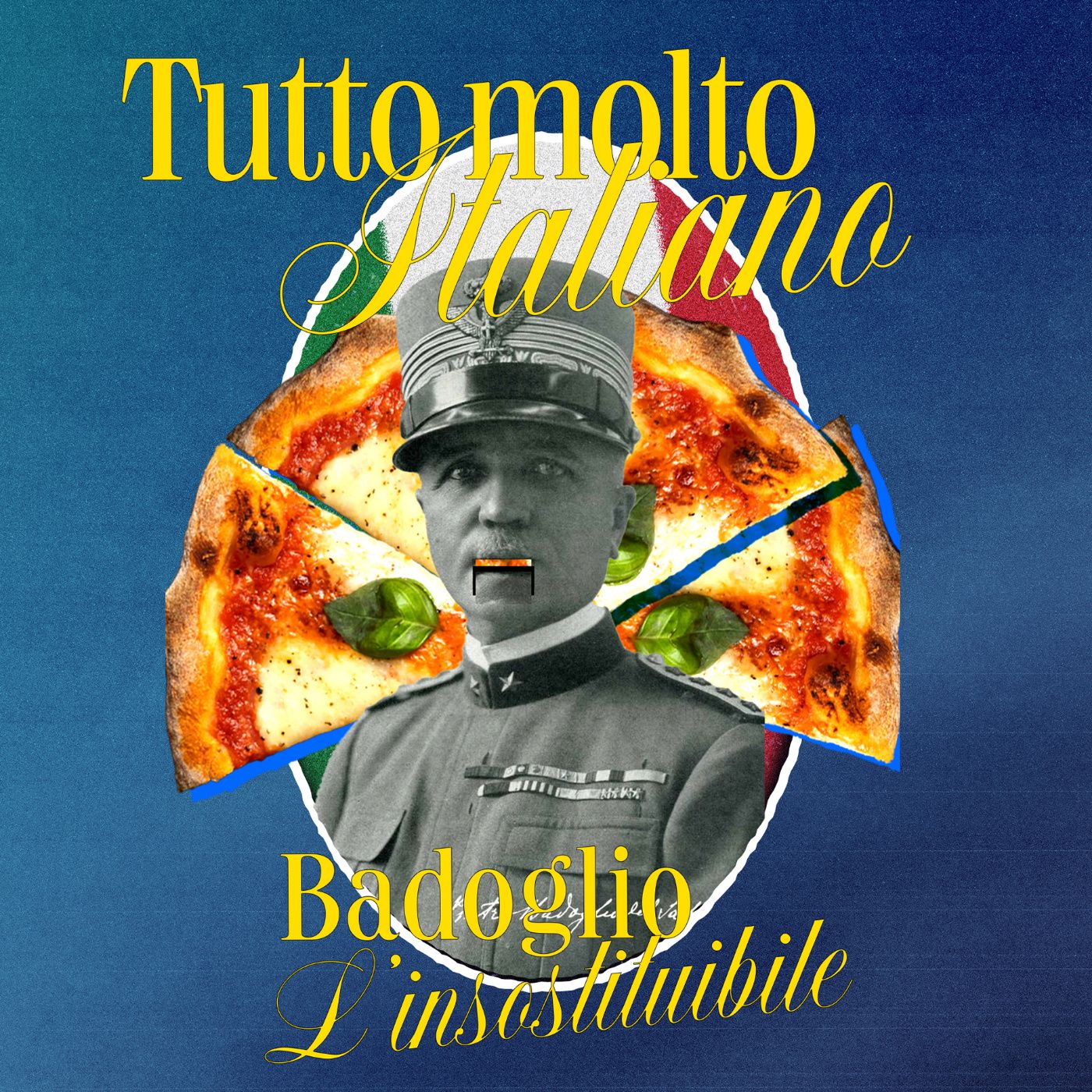 BADOGLIO, L'INSOSTITUIBILE: dagli inizi a Caporetto [Tutto molto italiano Ep. 1] episode artwork