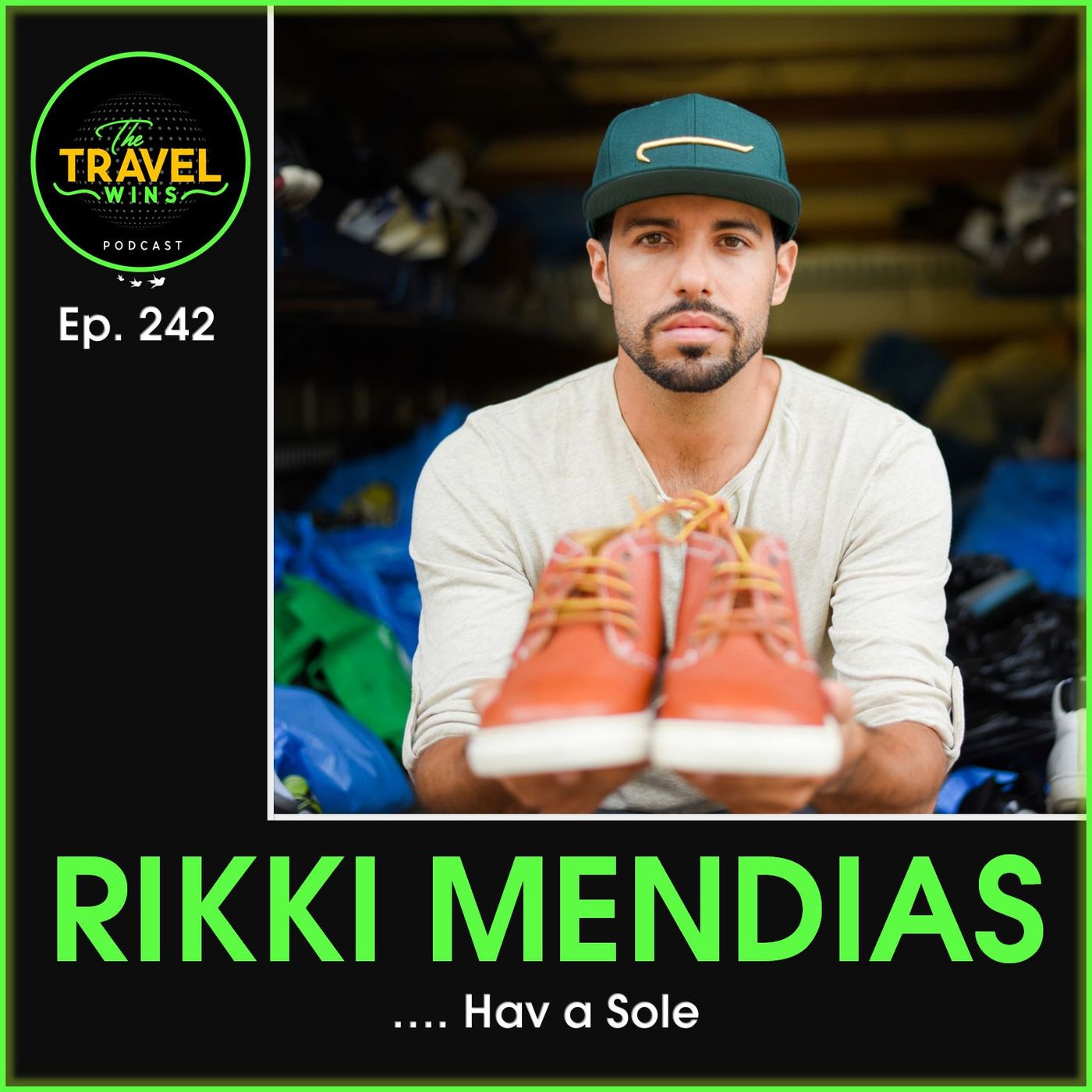 Rikki Mendias Hav a Sole - Ep. 242