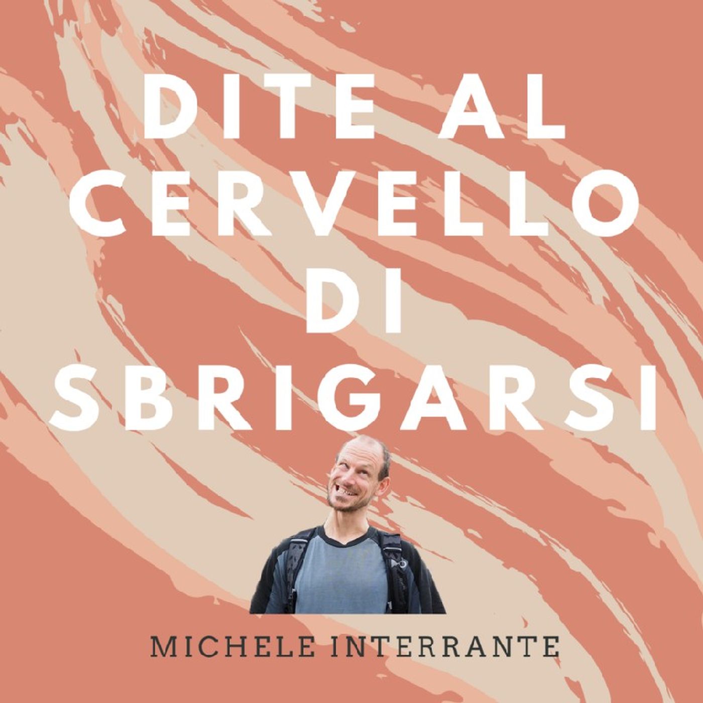 Podcaster: Michele Interrante