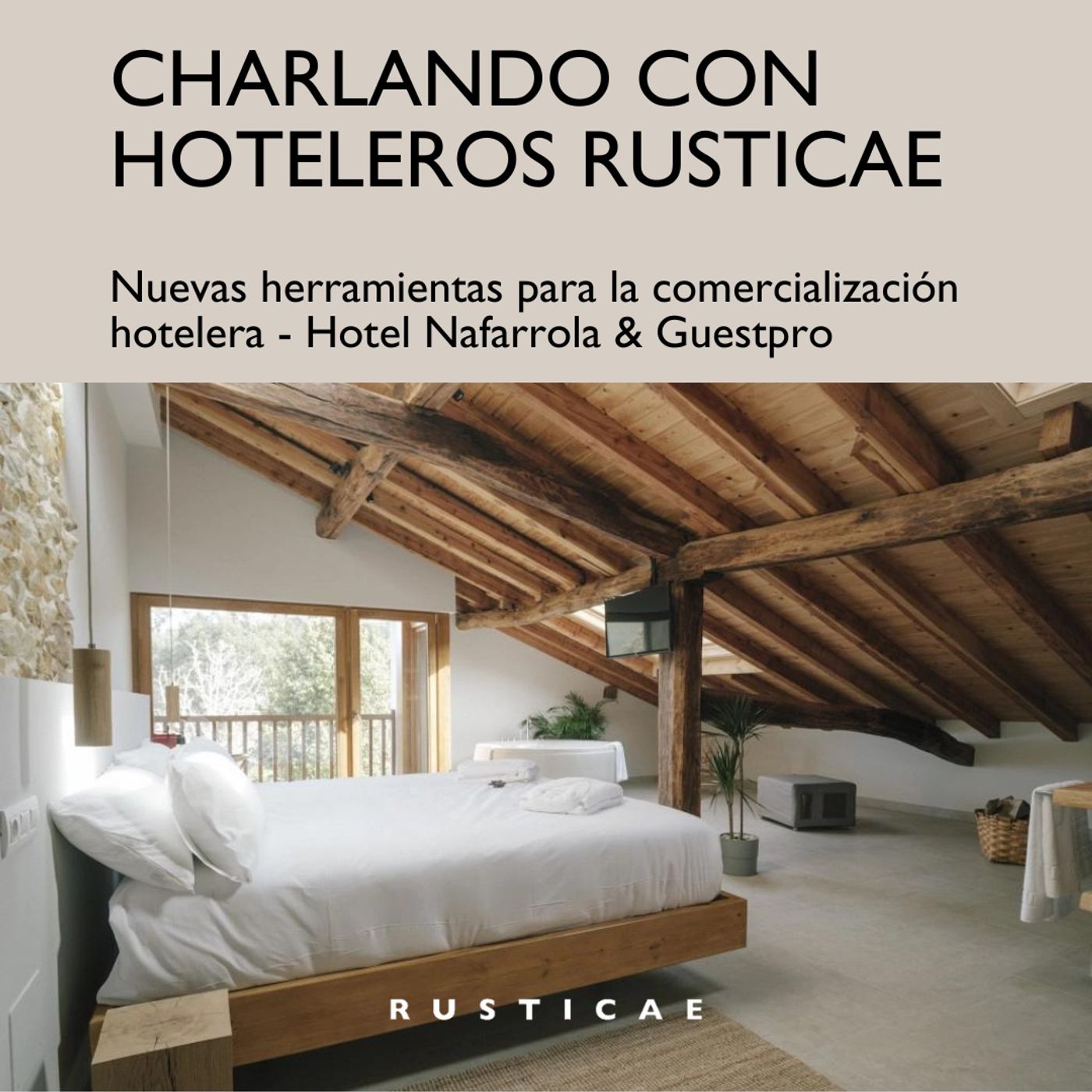 Episodio 4 - Nuevas herramientas para la comercialización hotelera con Josu de Nafarrola y Luisa de GuestPro episode artwork