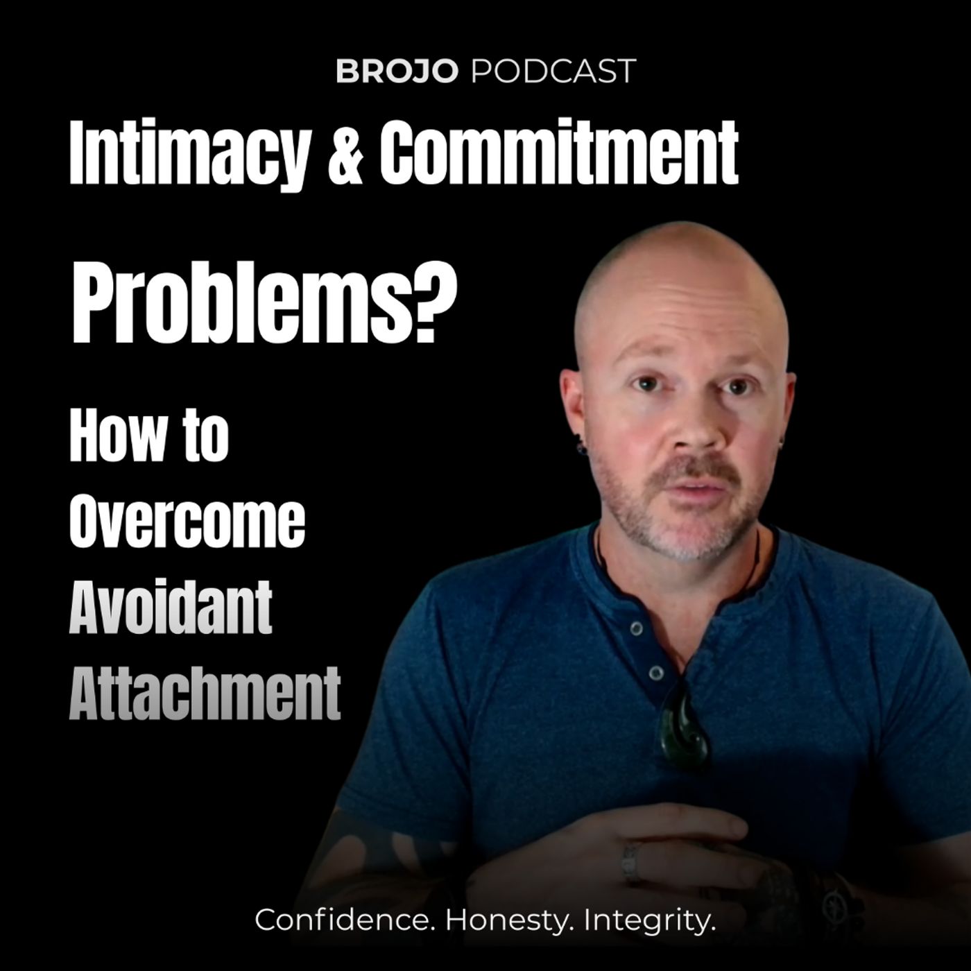 Intimacy & Commitment Problems? How to Overcome Avoidant Attachment (Nice Guys) episode artwork