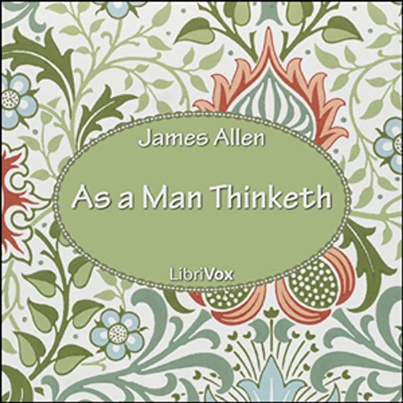 As a Man Thinketh by James Allen. cover art