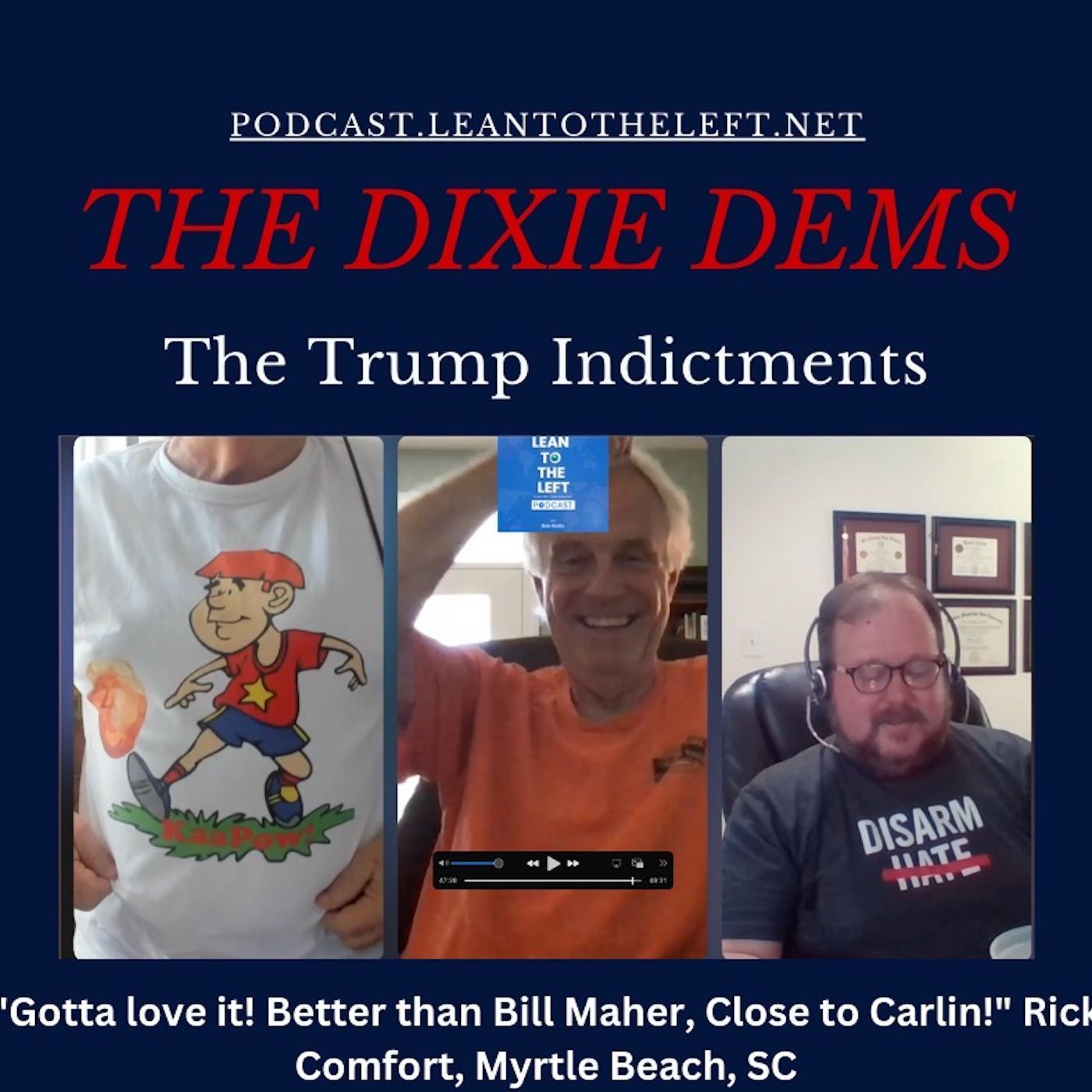 Dixie Dems-The Trump Indictments