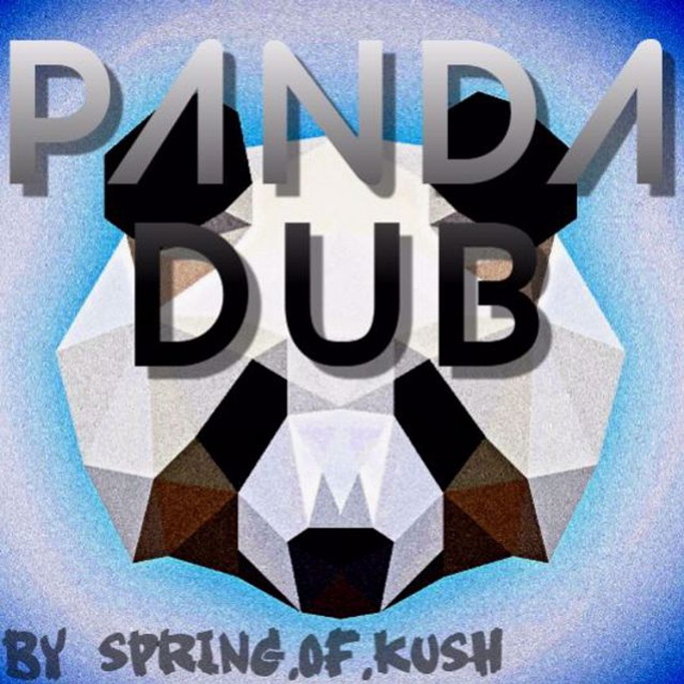 Spring of Kush - PANDA DUB (mastered)