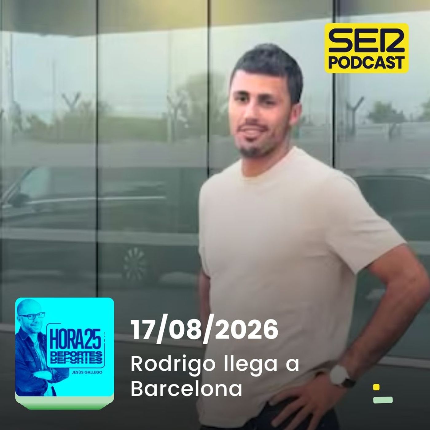 Hora 25 Deportes | Rodrigo llega a Barcelona episode artwork