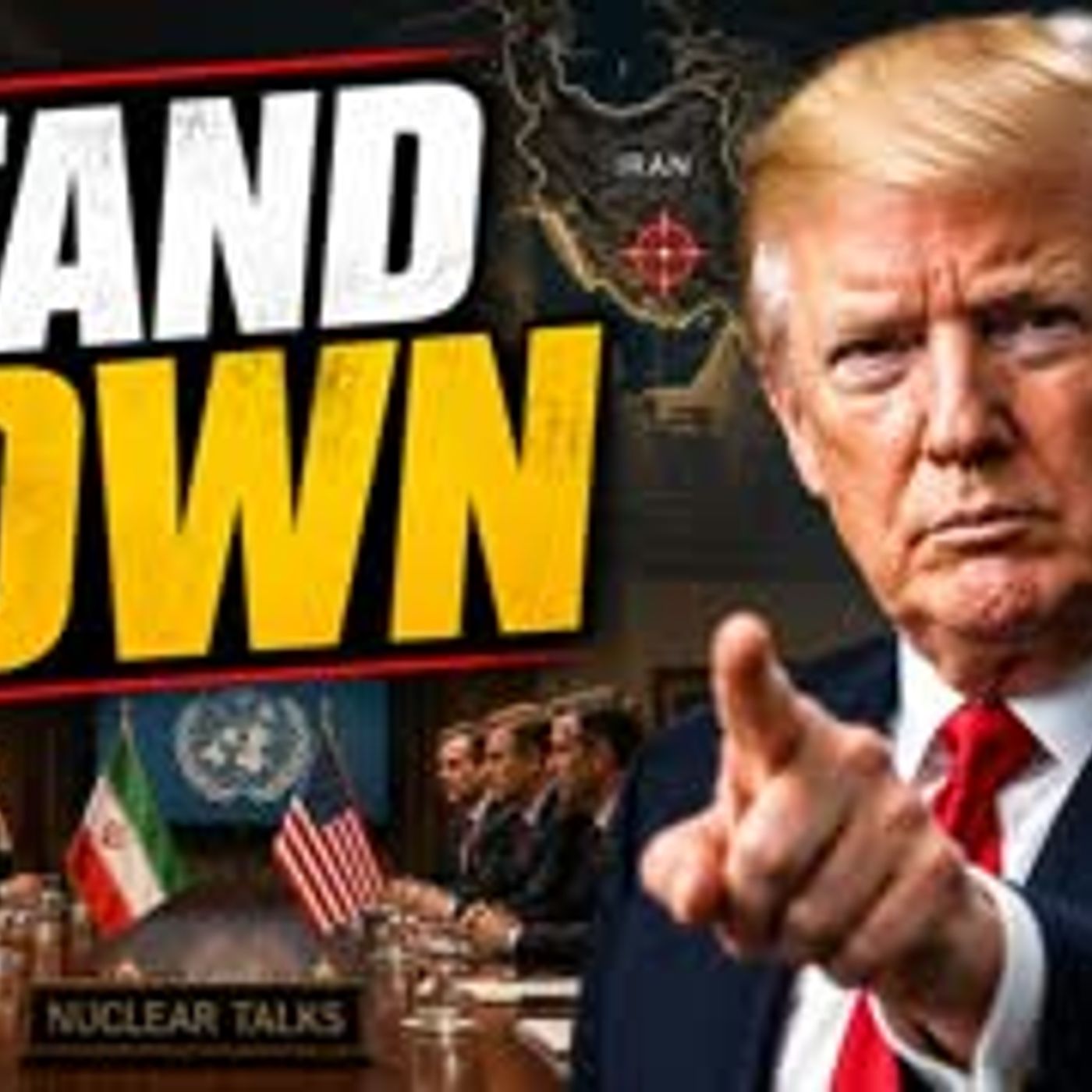 STAND DOWN Trump and Iran Negotiations Planned for Doha episode artwork