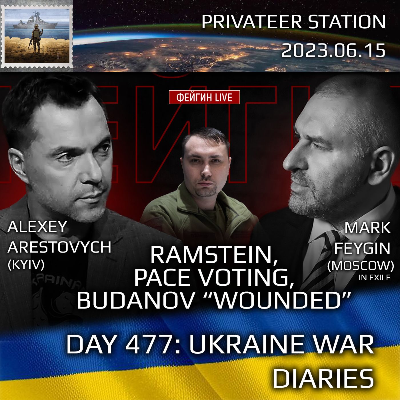 cover of episode War Day 477: Ukraine War Chronicles with Alexey Arestovych & Mark Feygin