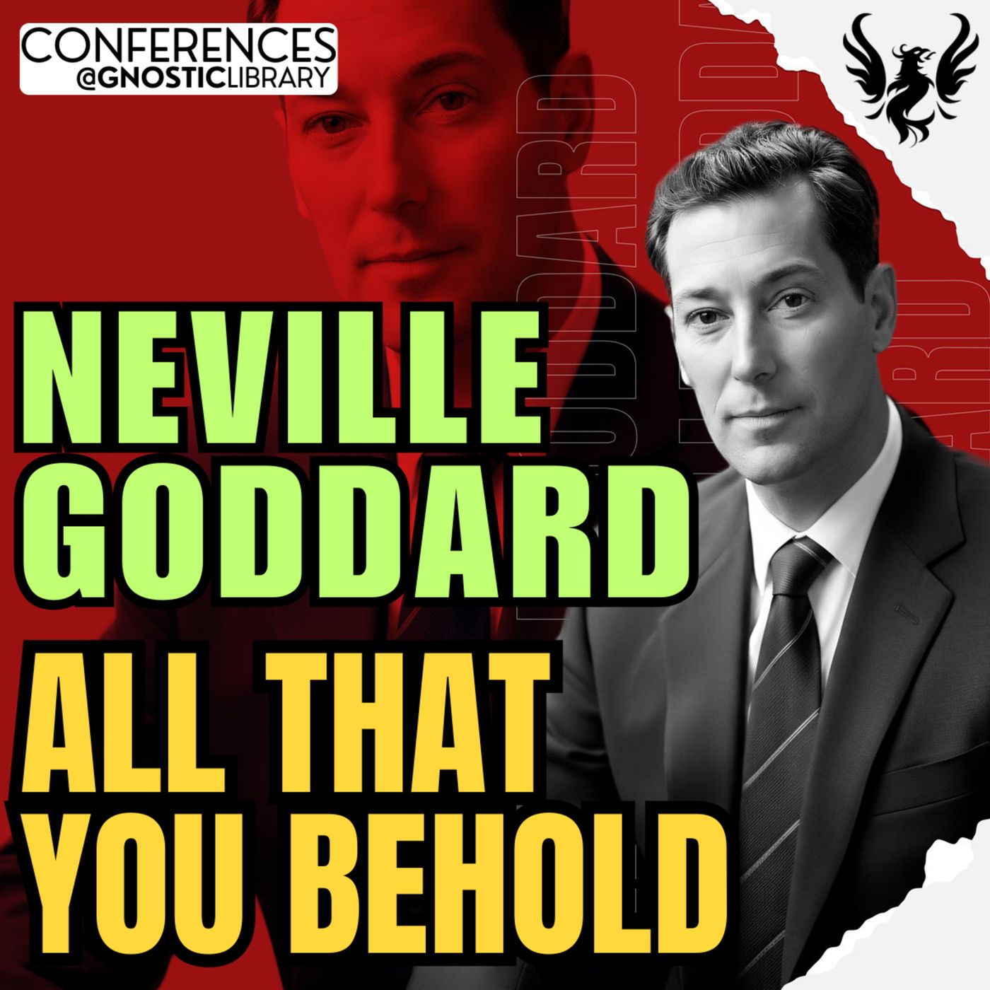 NEVILLE GODDARD ❯ All That You Behold 🔥 Full Conference Audio 💫 The Law of Assumption