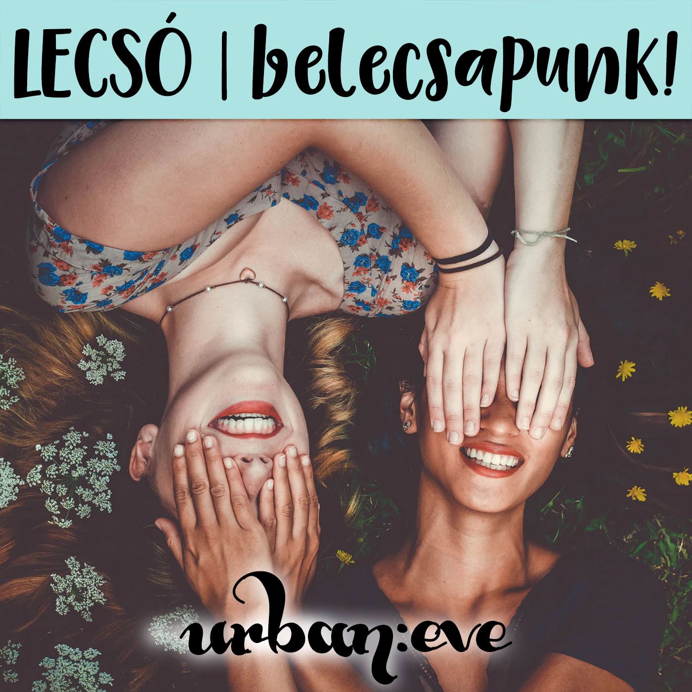 Lecsó: belecsapunk!