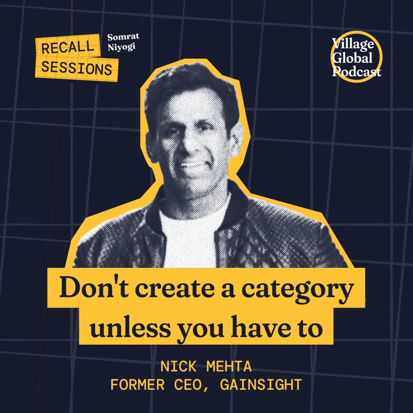 Recall Sessions: Building a $1.1B Category That Didn't Exist | Nick Mehta (Gainsight)