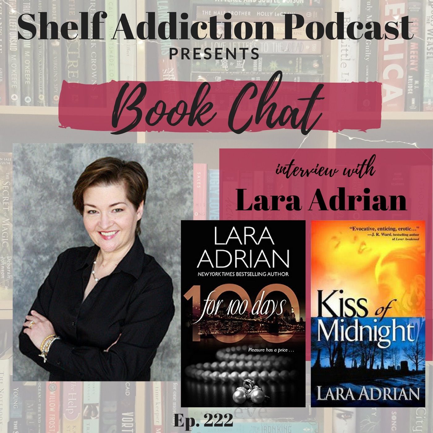 222: Encore: Interview with Author Lara Adrian | Book Chat