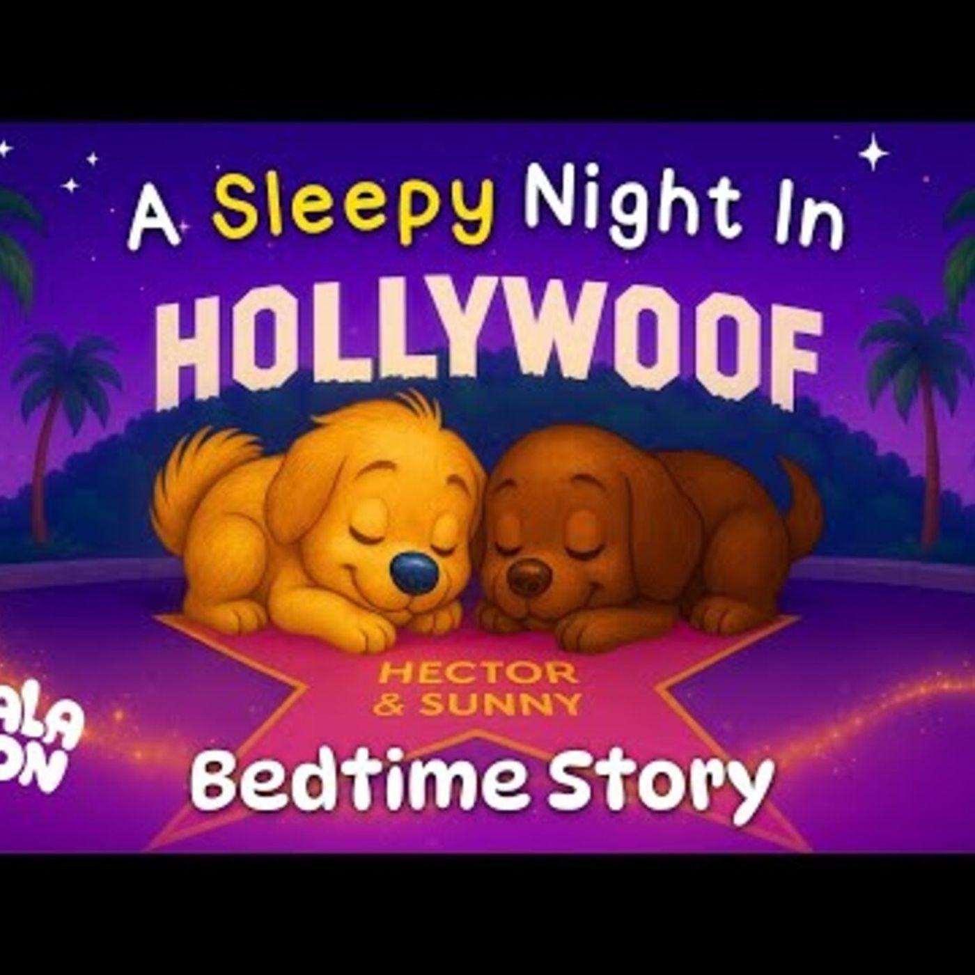 The Sneaky Treasure Hunt 🏴‍☠️ 🐶 Cozy Bedtime Story for Kids 💤 with Hector _ Sunny episode artwork