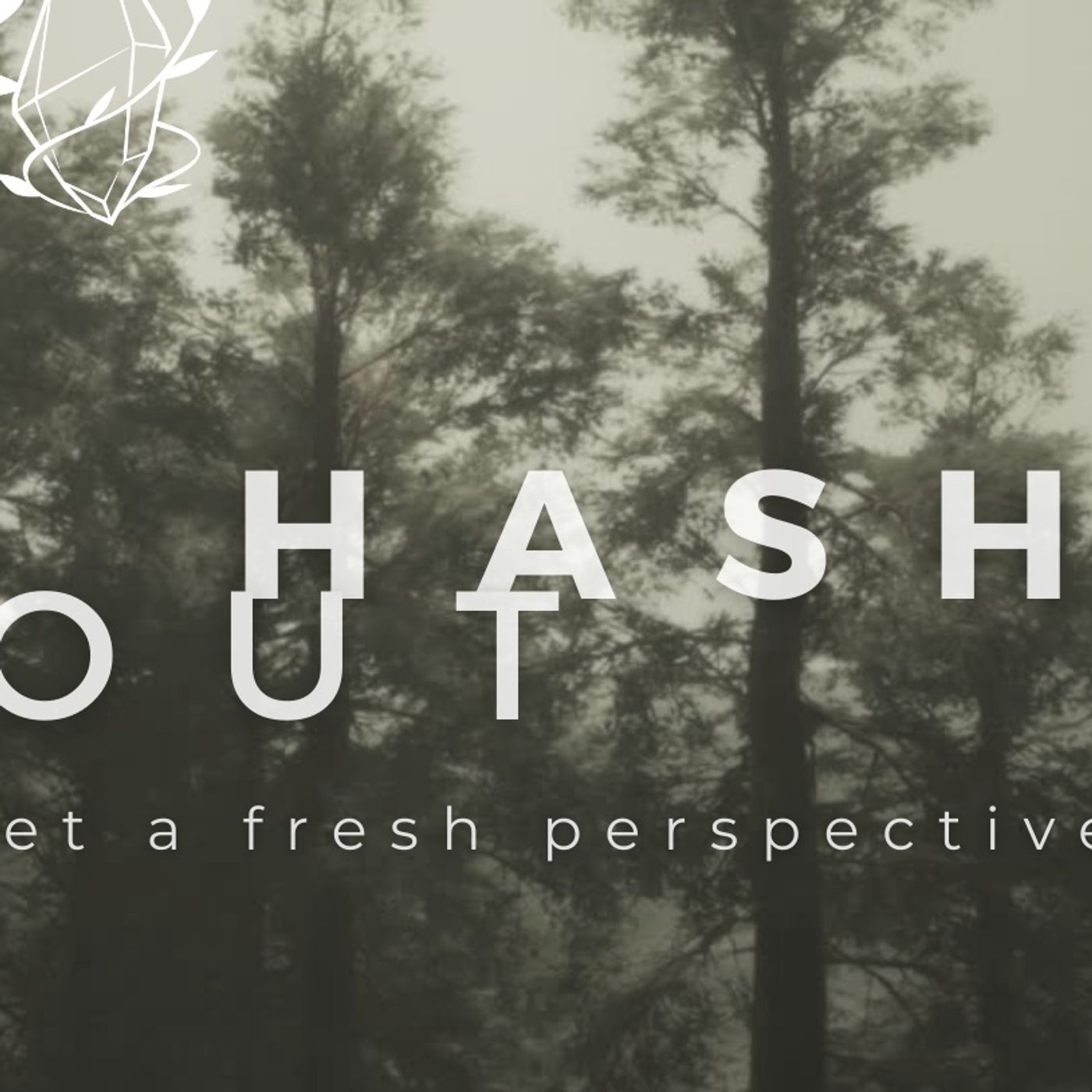 Let\'s Hash it Out