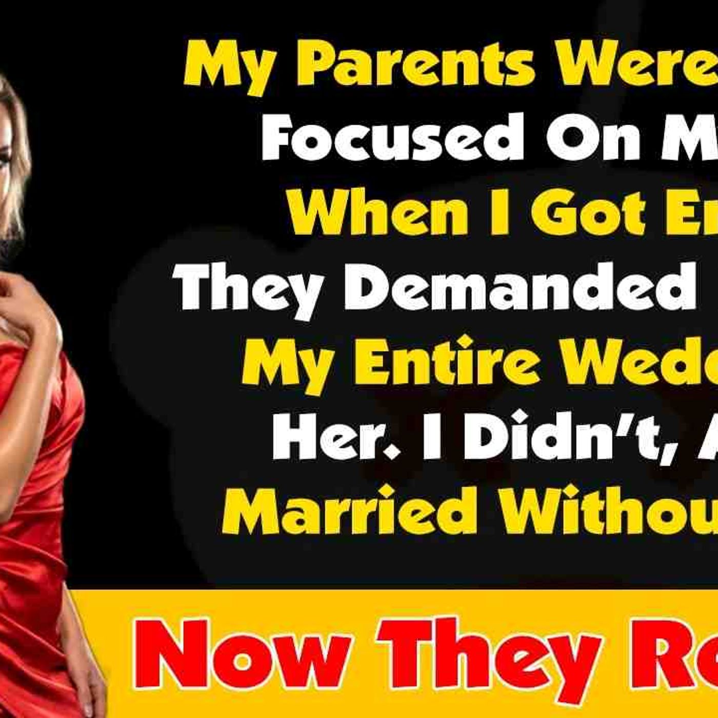 My Parents Were Always Focused On My Sister. When I Got Engaged_ They... - Reddit Family Tales episode artwork