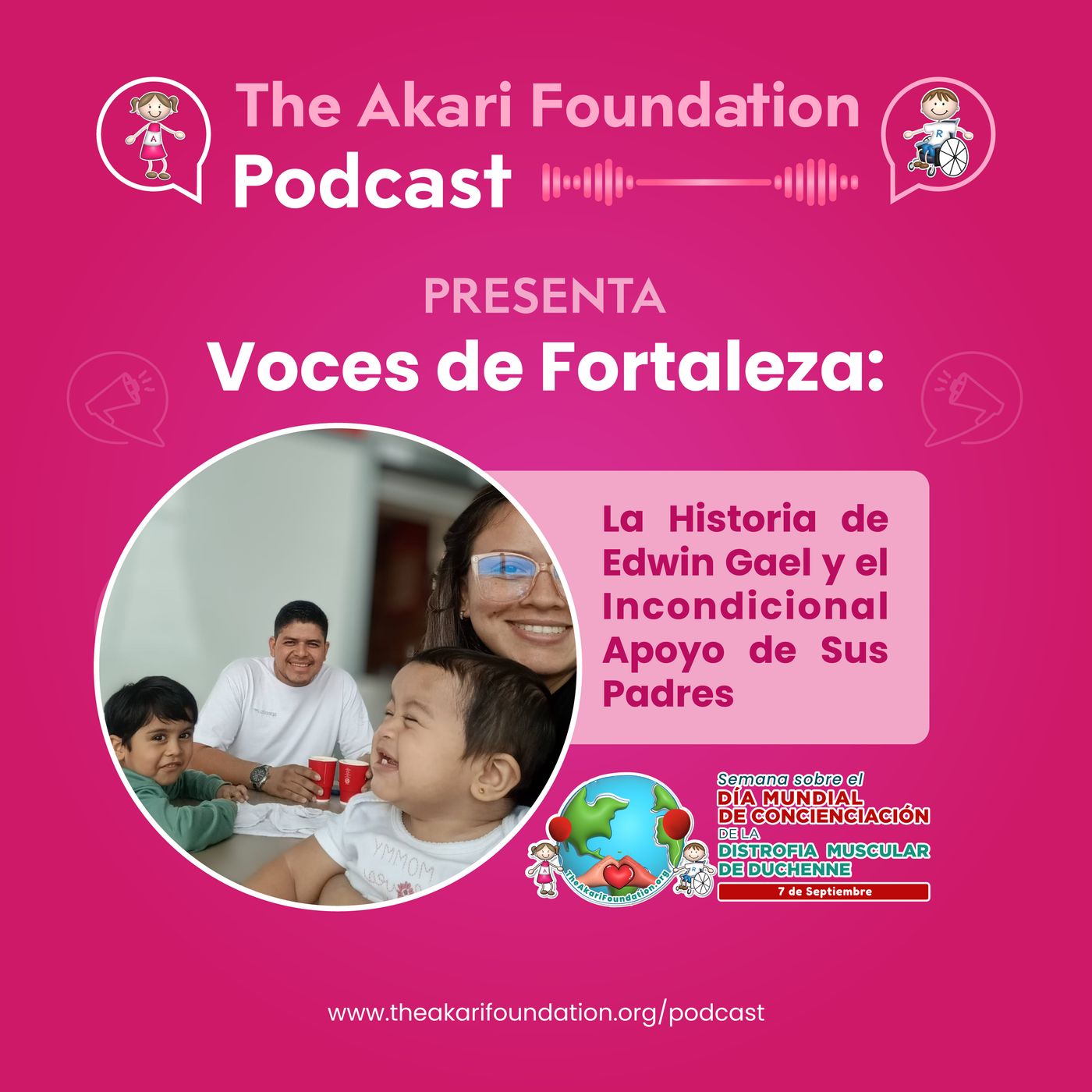 Ep. 26 - Voces de Fortaleza: La Historia de Edwin Gael y El Incondicional Apoyo de sus Padres