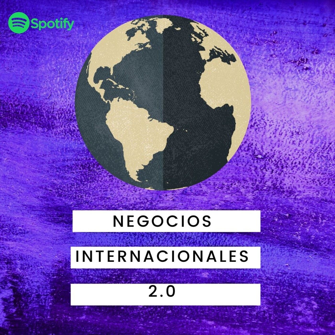 PODCAST DE NEGOCIOS INTERNACIONALES 2.0