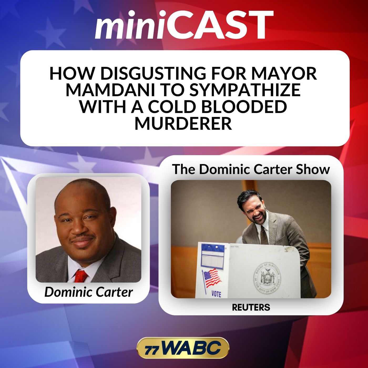 How Disgusting for Mayor Mamdani to Sympathize with a Cold Blooded Murderer episode artwork