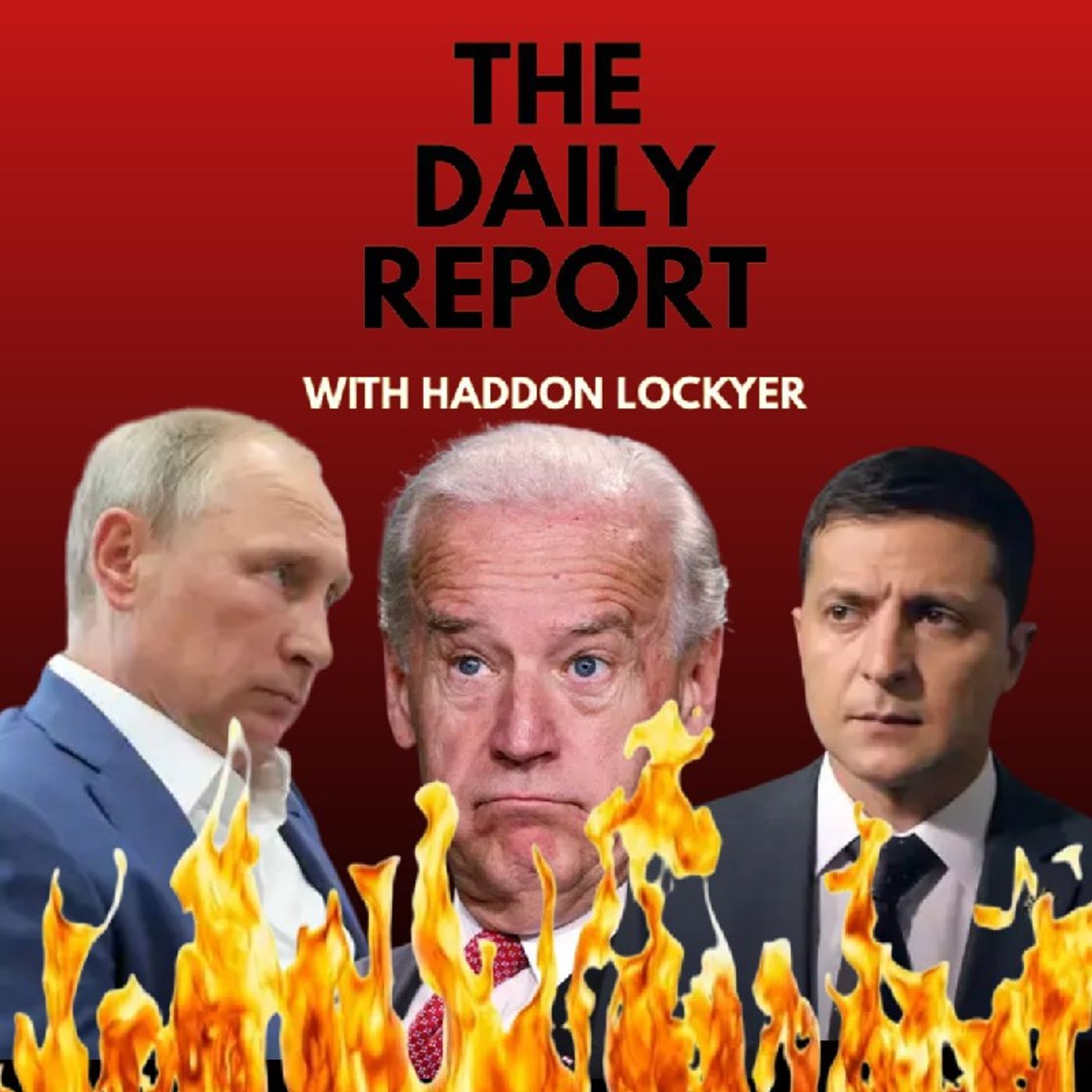 Episode 10 - Biden's Gaffes: A Threat To National Security | The Haddon Lockyer Show