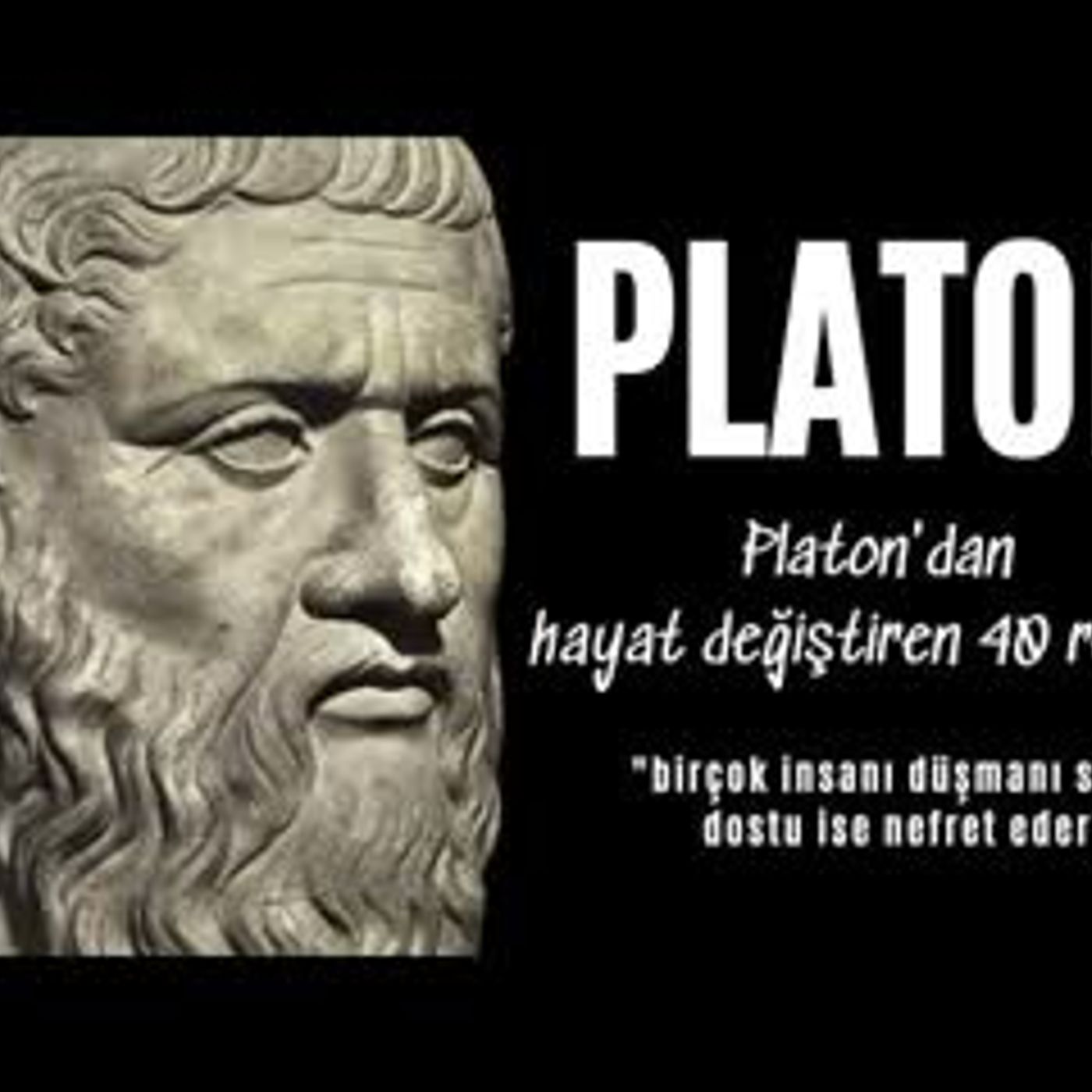 Platon'dan Hayatla Nasıl Baş Edebileceğinizi Gösteren 40 Reçete - Kişisel Gelişim Sesli Kitap