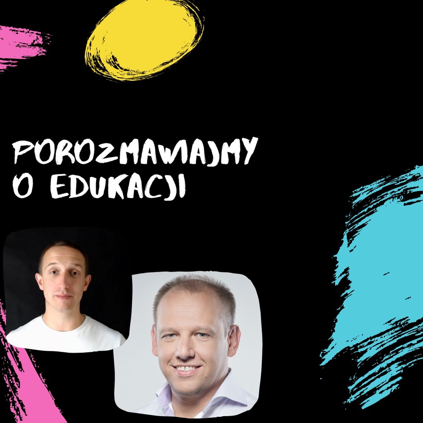 Porozmawiajmy o Edukacji