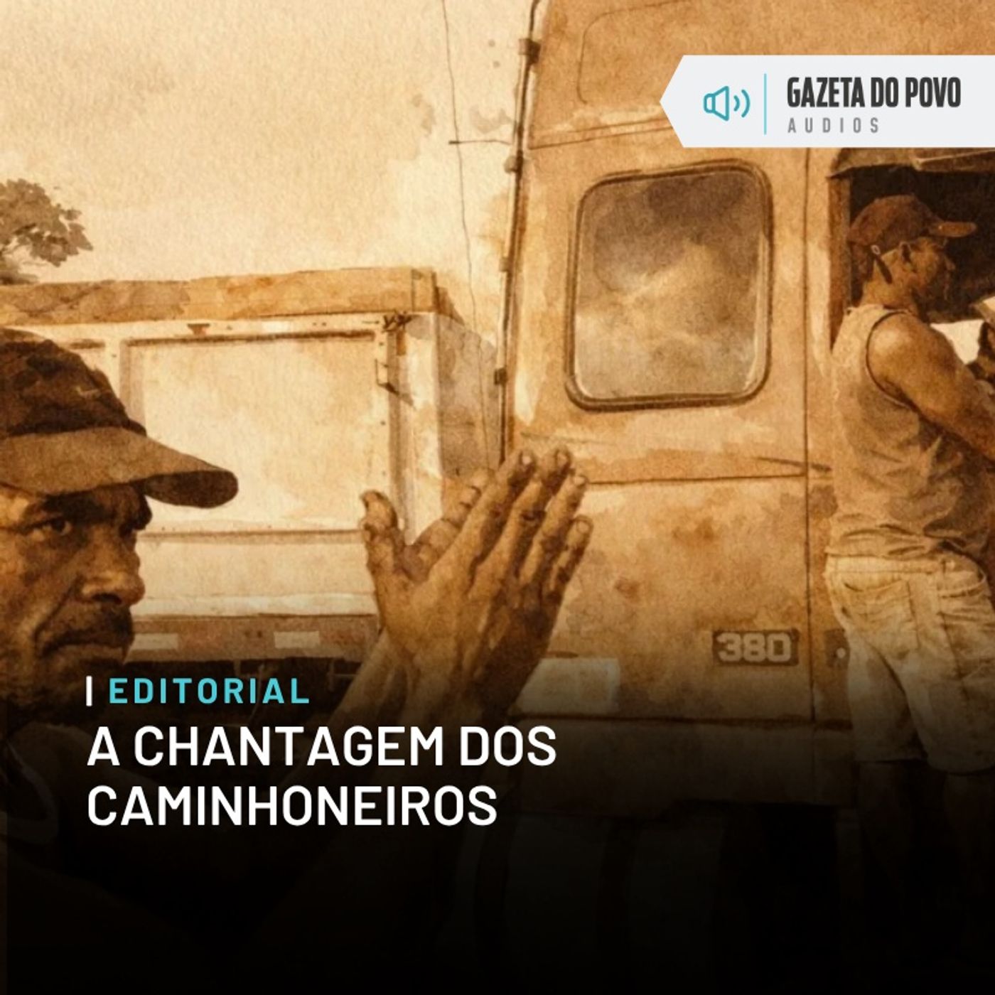 Editorial: A chantagem dos caminhoneiros
