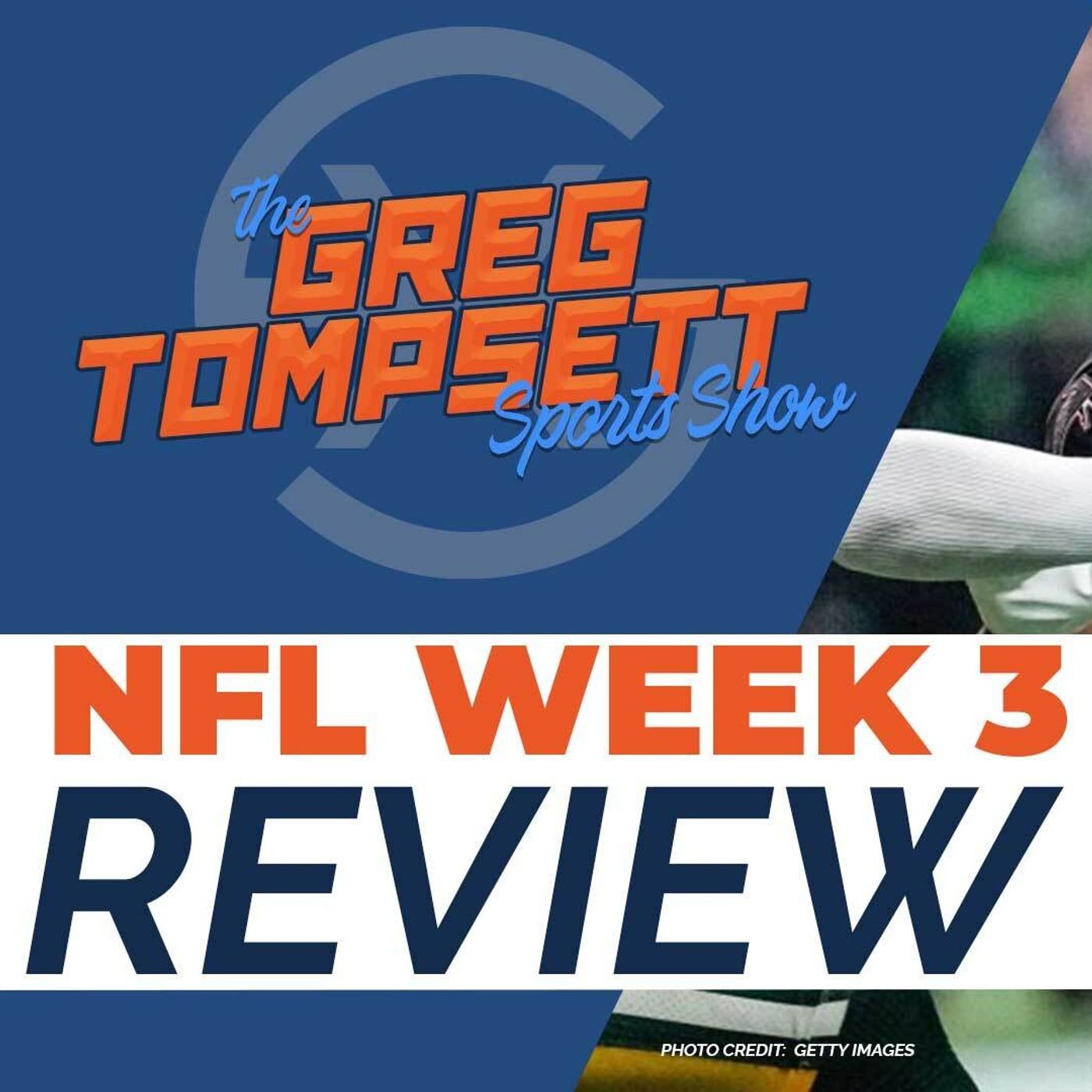 NFL Week 3 Review | TGTSS ep 22 episode artwork
