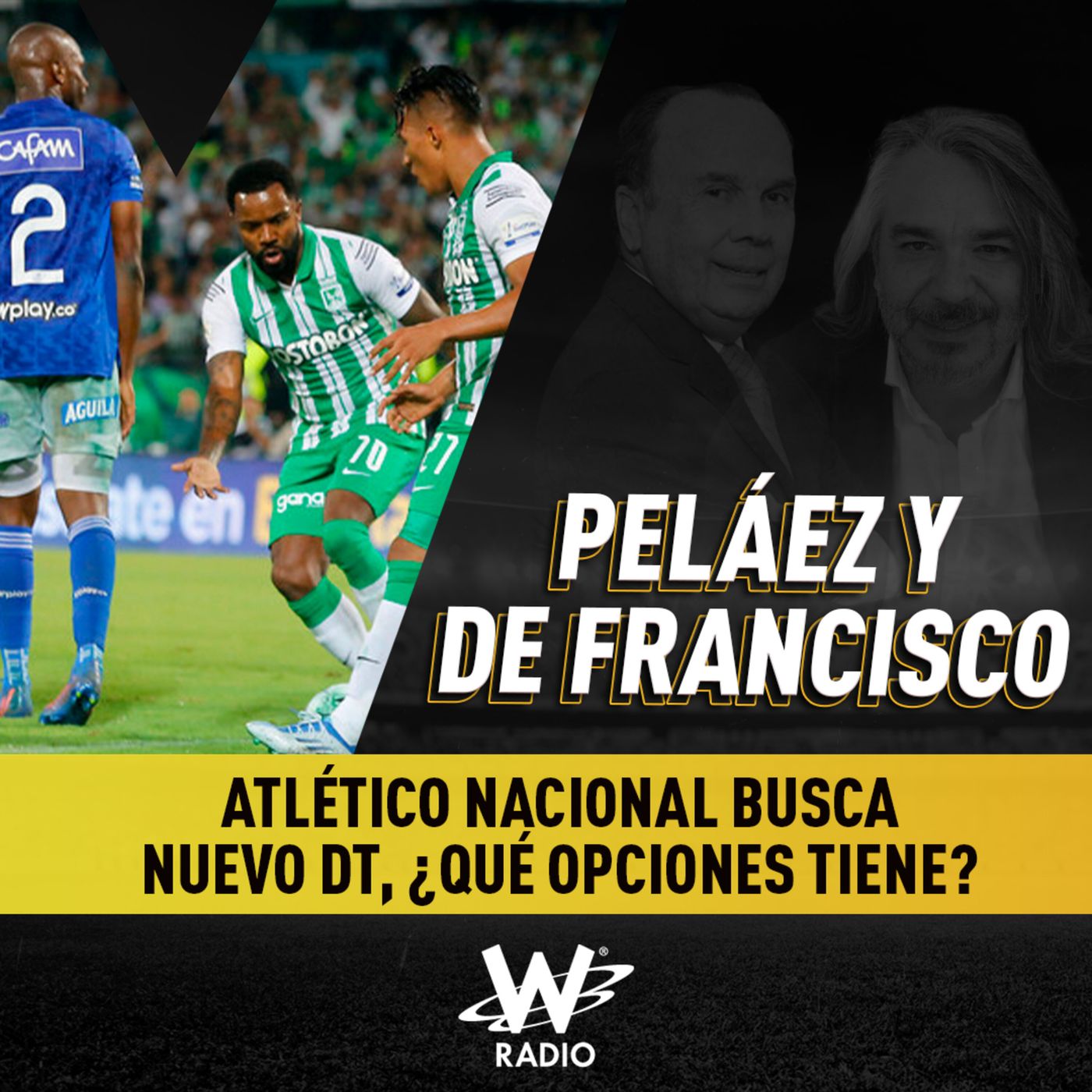 Peláez y De Francisco en La W