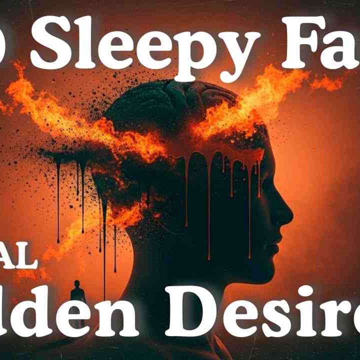 Why Your Dreams Reveal Your Hidden Desires_ Psychology For Sleep episode artwork