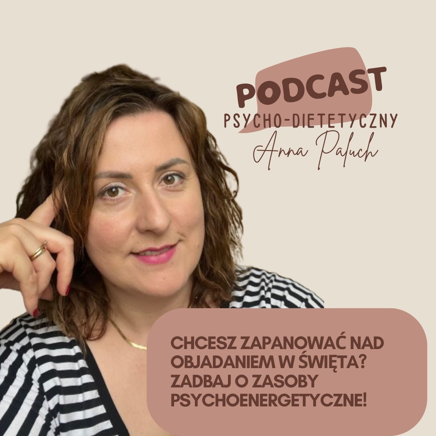 Chcesz zapanować nad objadaniem w Święta? Zadbaj o zasoby psychoenergetyczne! episode artwork