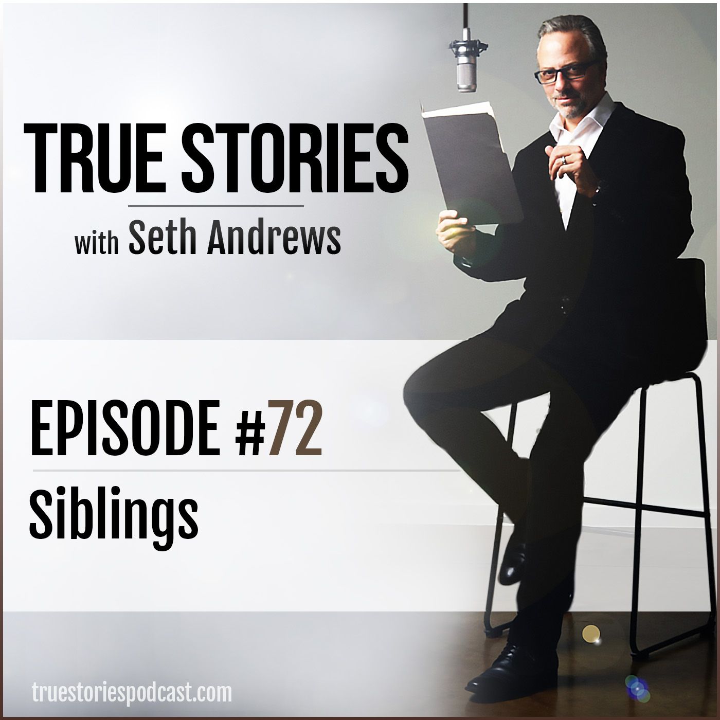 True Stories #72 - Siblings