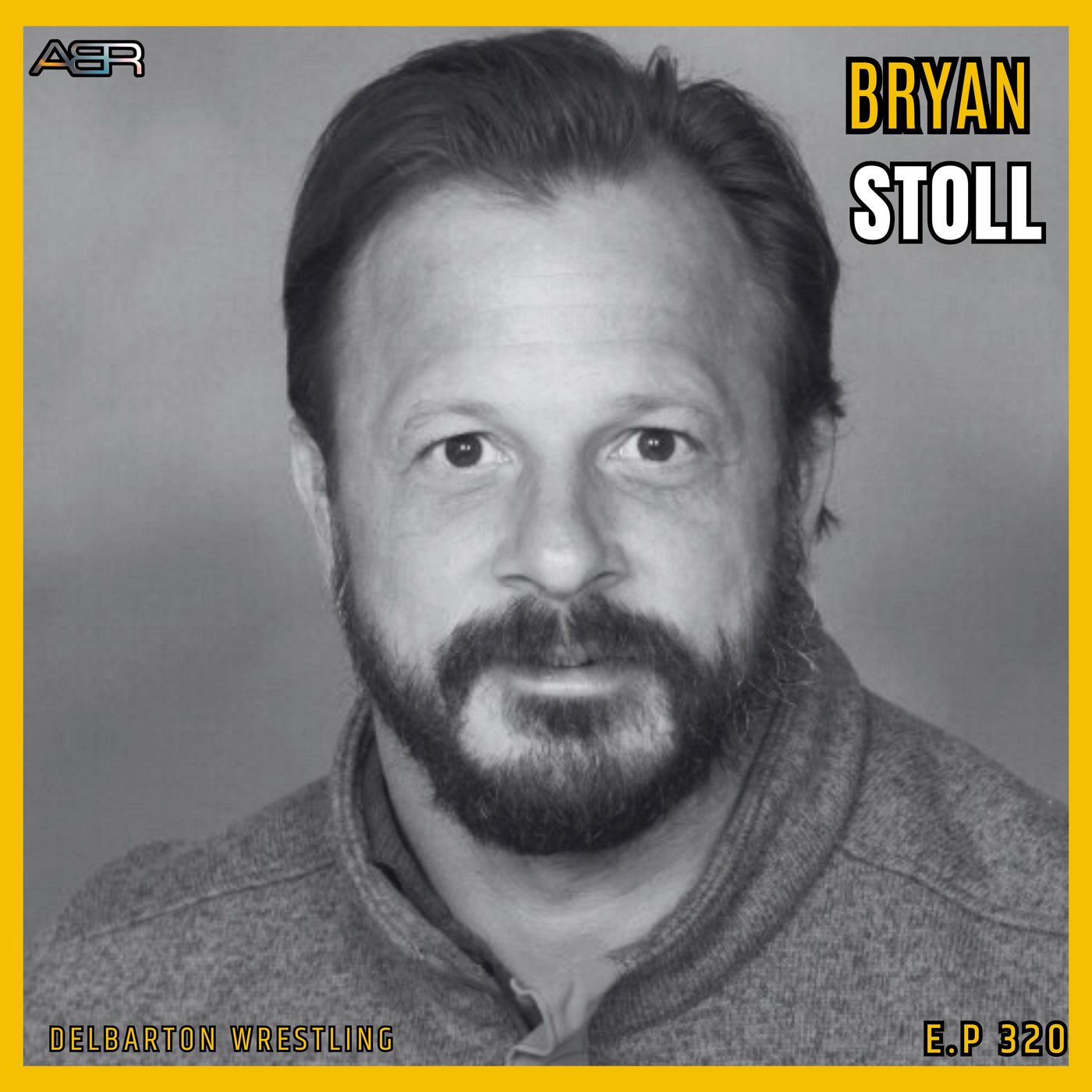 Inside the Dynasty: Coach Bryan Stoll & Delbarton Wrestling on Episode 320