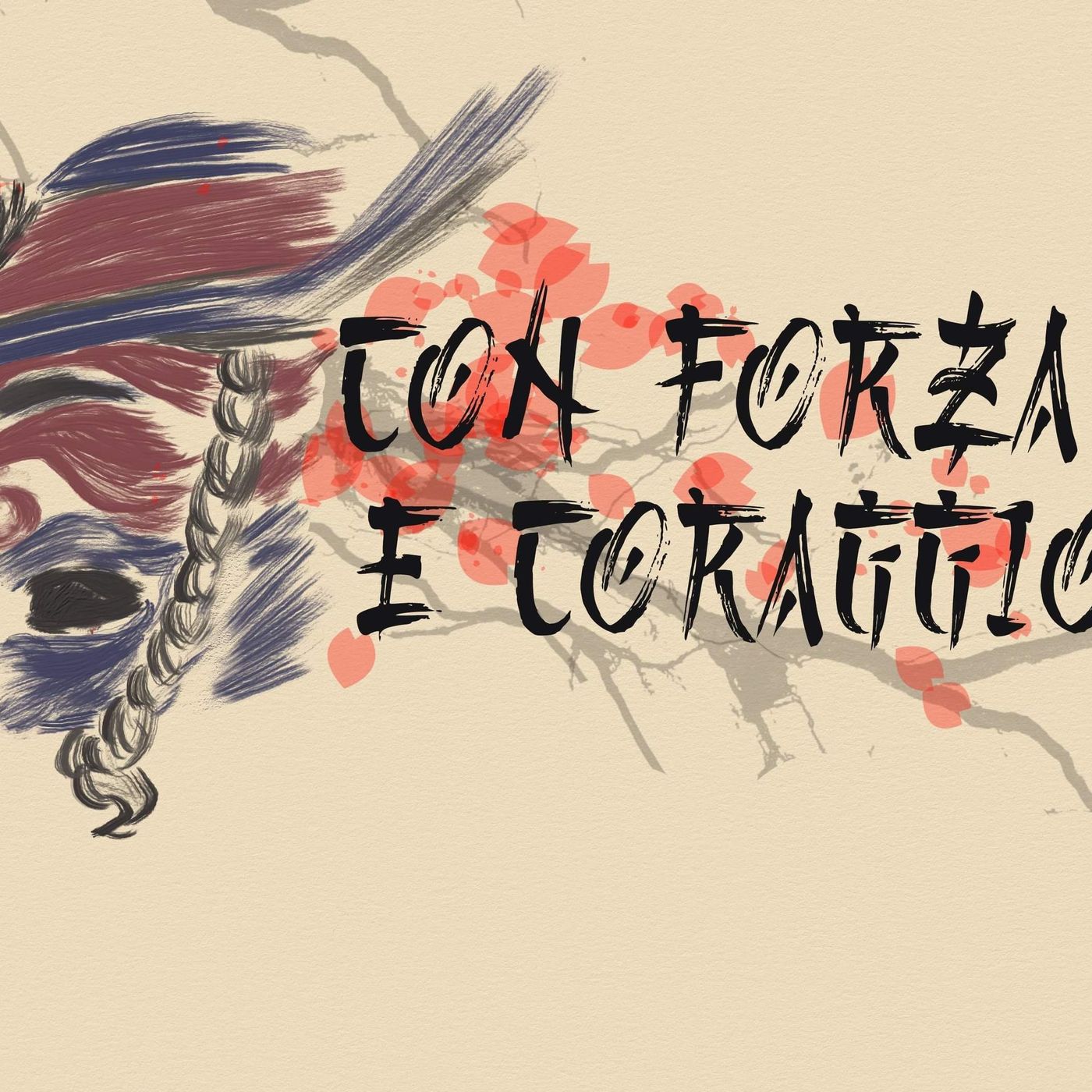 Con Forza e Coraggio
