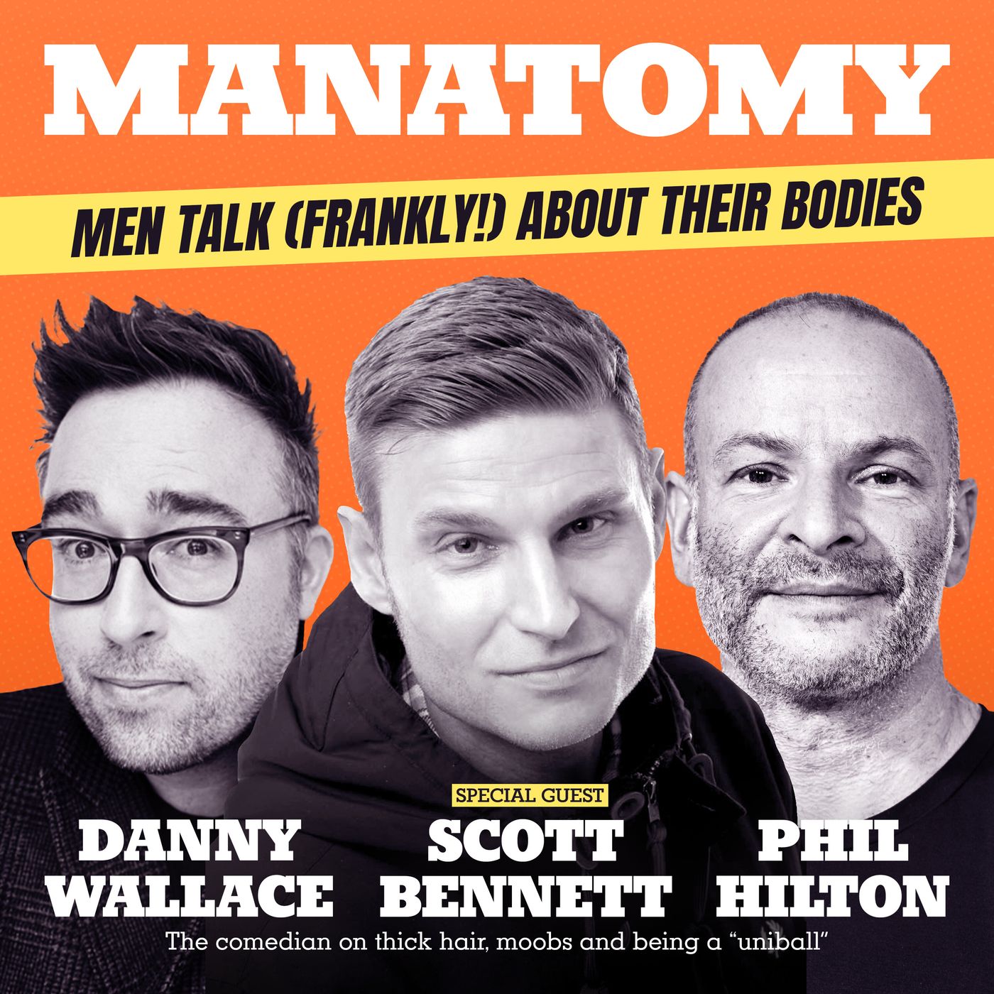 Manatomy with Danny Wallace & Phil Hilton
