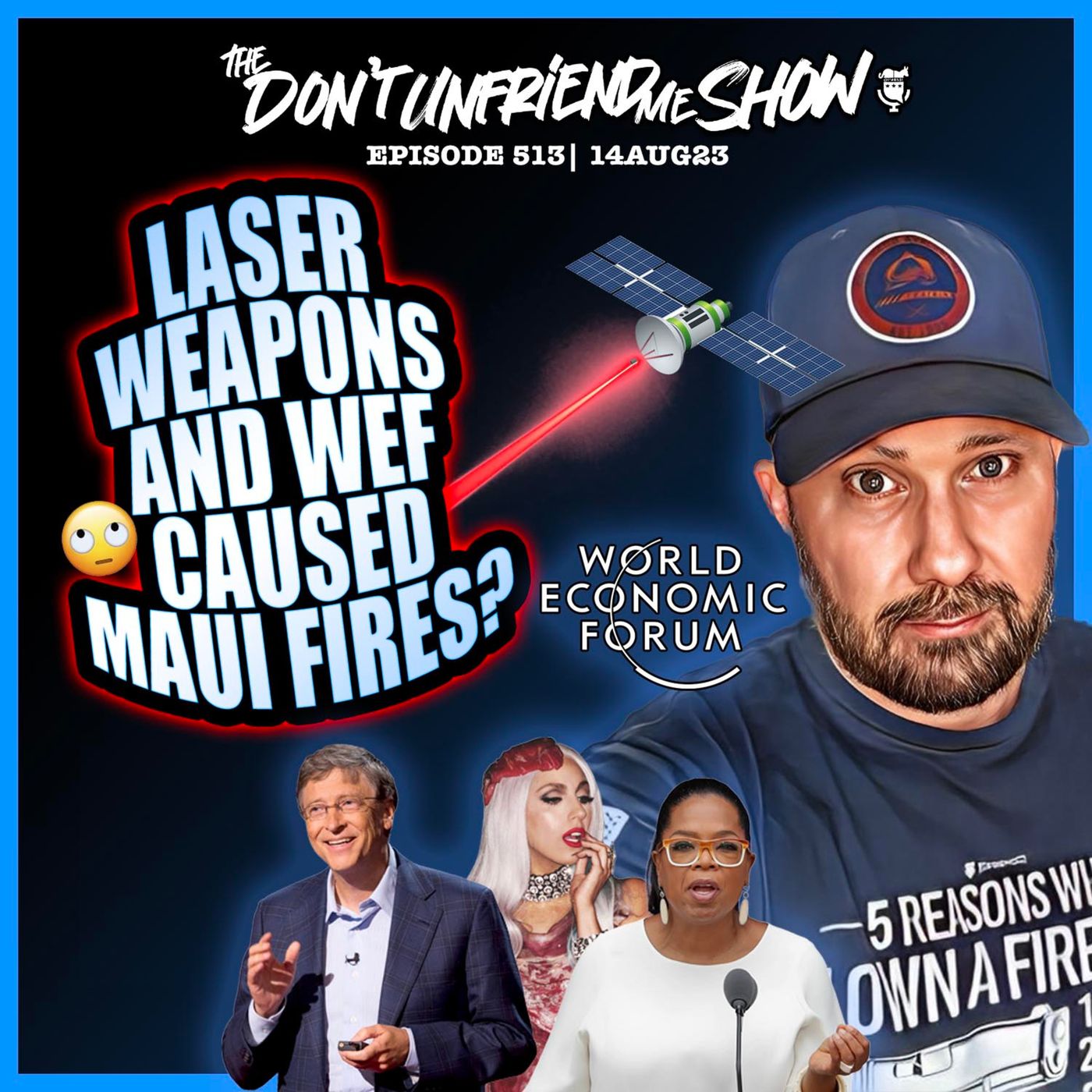 🚨 The WEF & Space Lasers Are Responsible for The Maui Fires? Oh, Brother. episode artwork